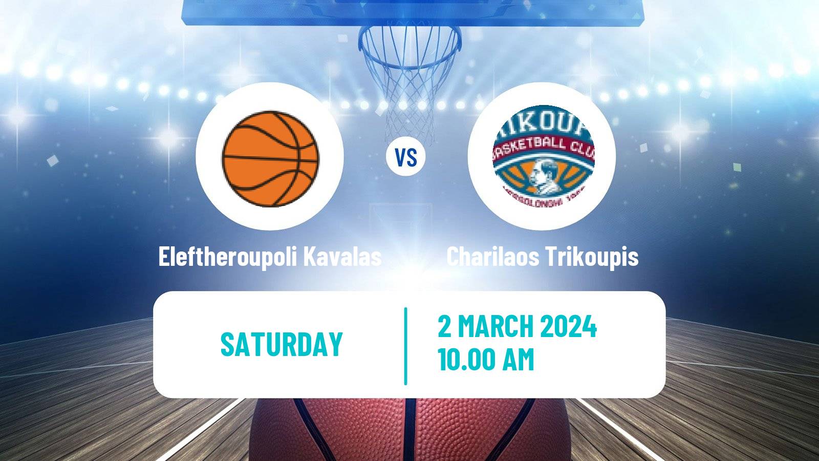 Basketball Greek Elite League Basketball Eleftheroupoli Kavalas - Charilaos Trikoupis