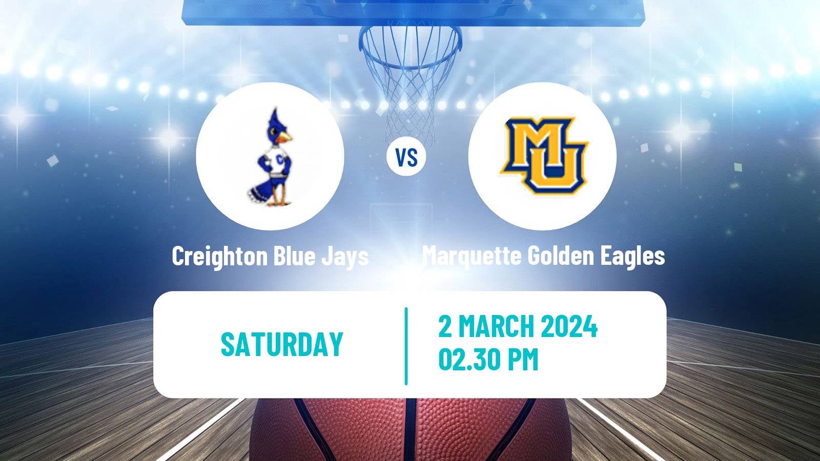 Basketball NCAA College Basketball Creighton Blue Jays - Marquette Golden Eagles