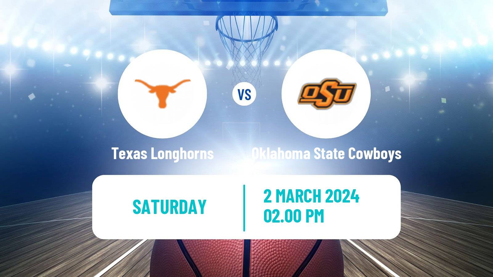Basketball NCAA College Basketball Texas Longhorns - Oklahoma State Cowboys