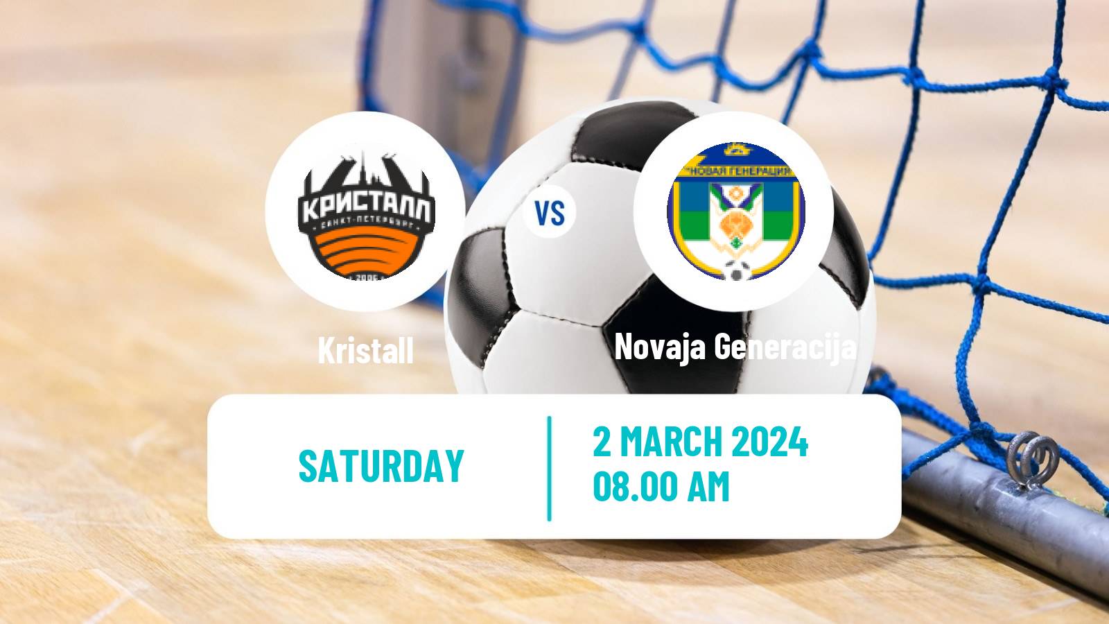 Futsal Russian Super Liga Futsal Kristall - Novaja Generacija
