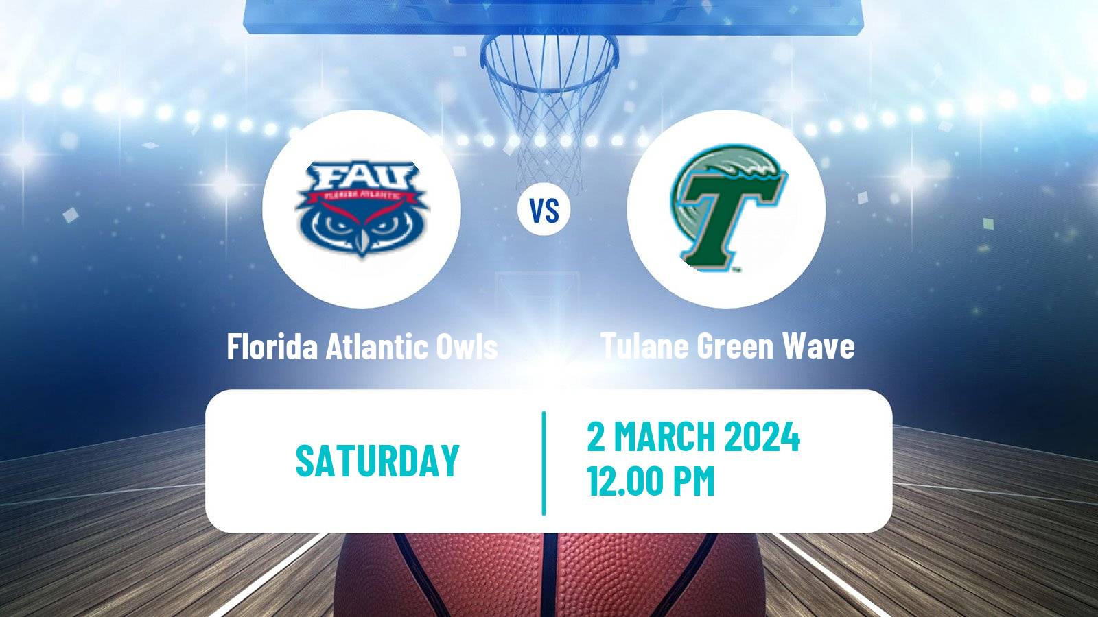 Basketball NCAA College Basketball Florida Atlantic Owls - Tulane Green Wave