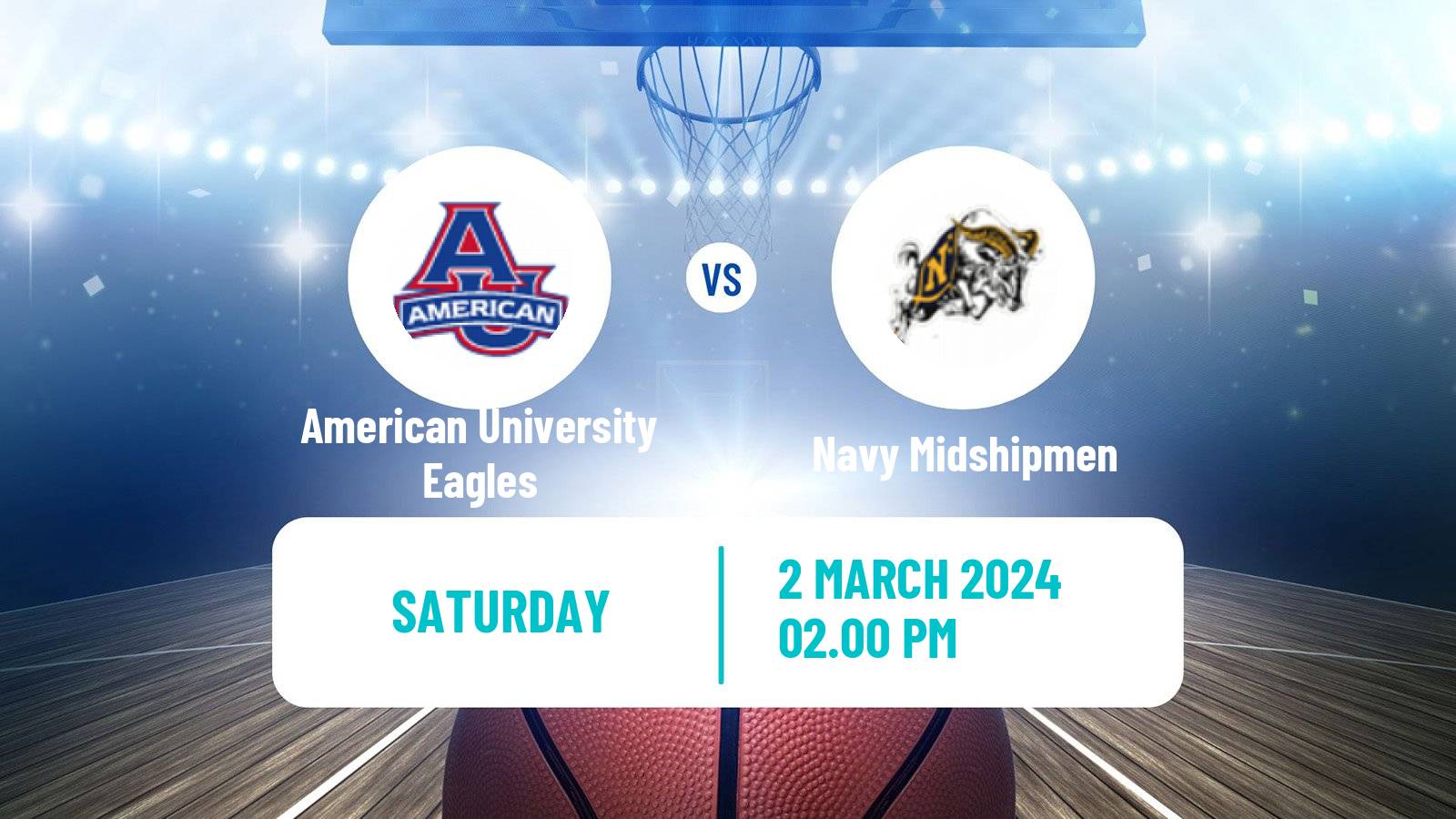 Basketball NCAA College Basketball American University Eagles - Navy Midshipmen