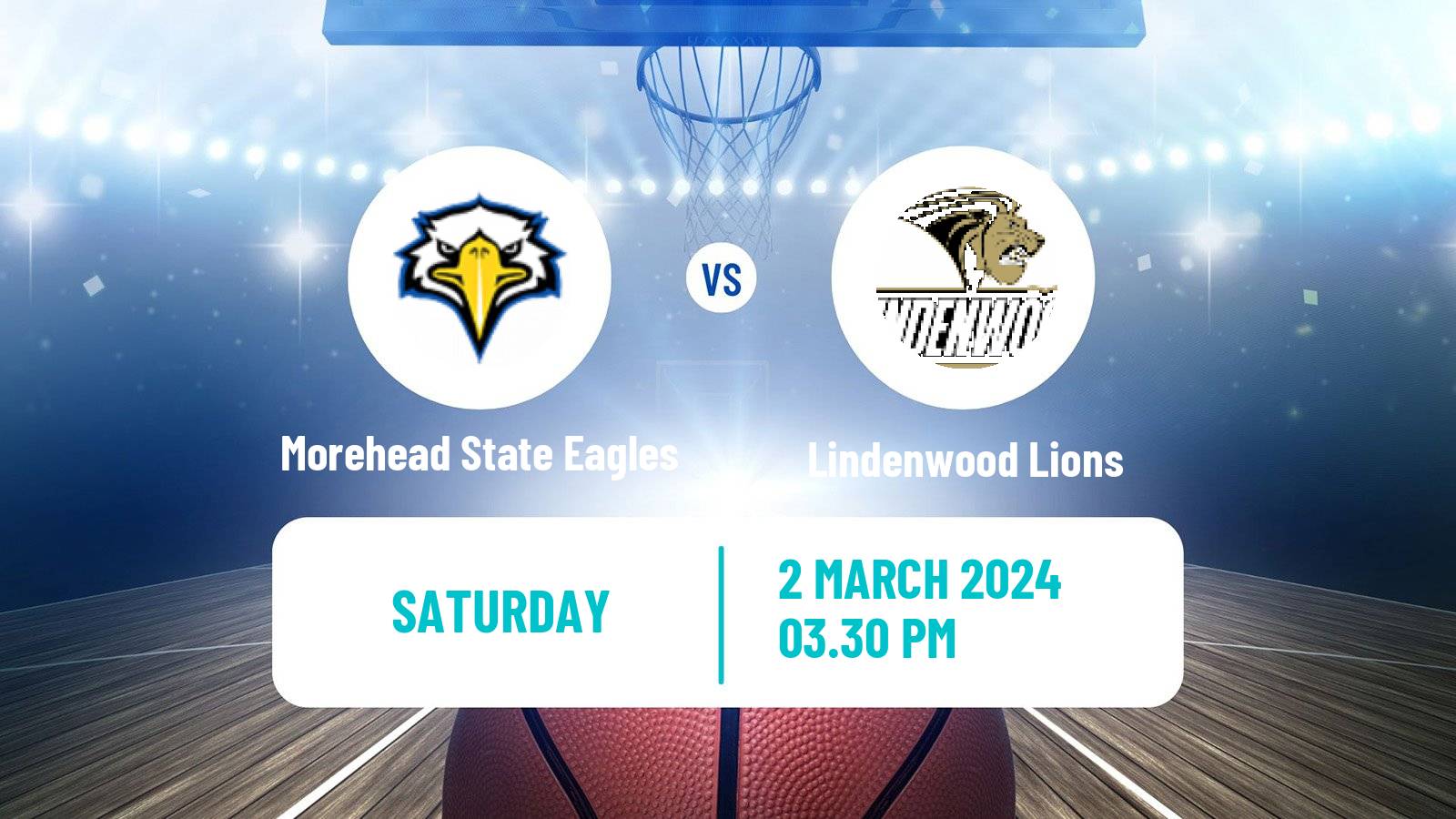 Basketball NCAA College Basketball Morehead State Eagles - Lindenwood Lions