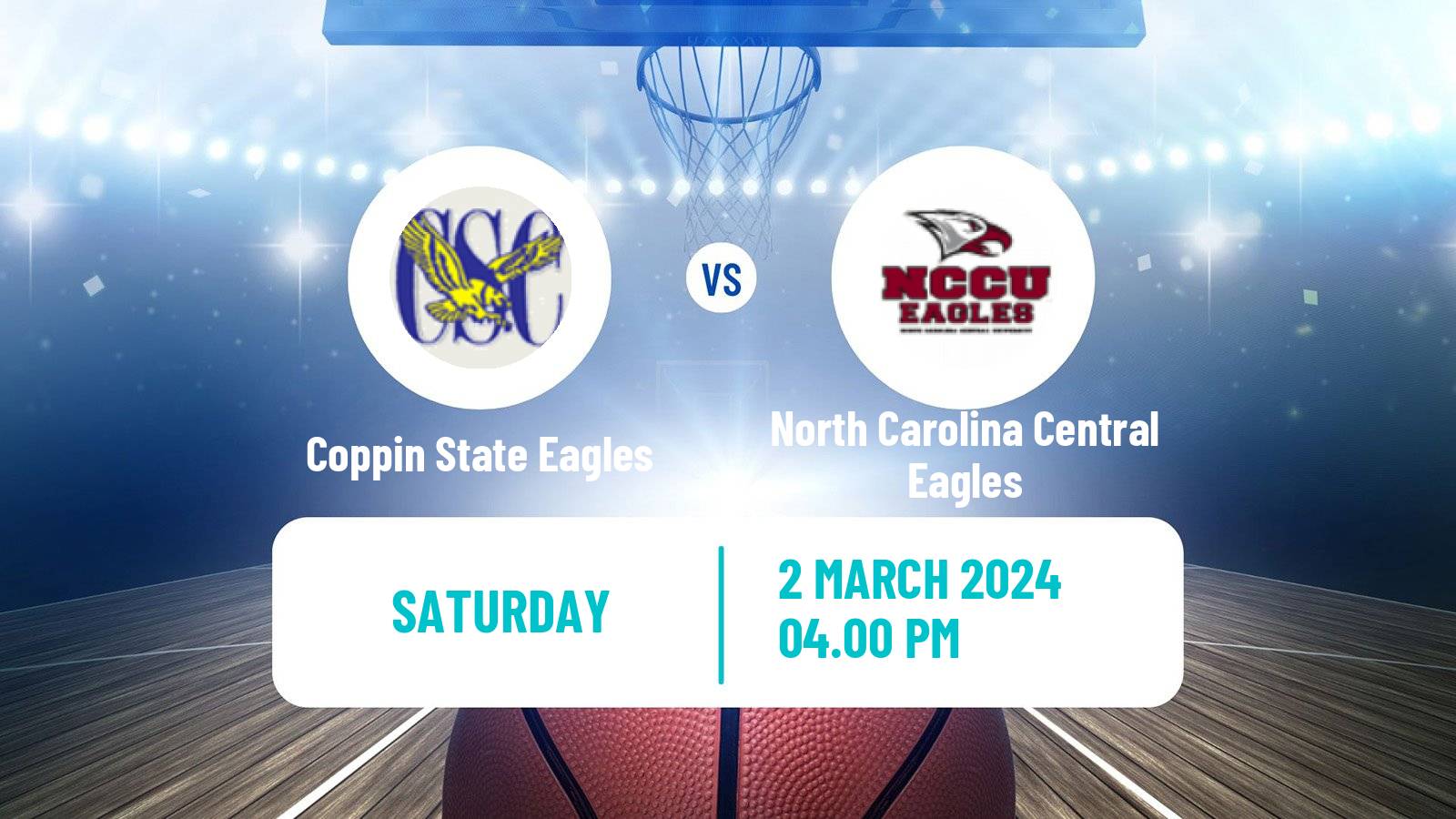 Basketball NCAA College Basketball Coppin State Eagles - North Carolina Central Eagles