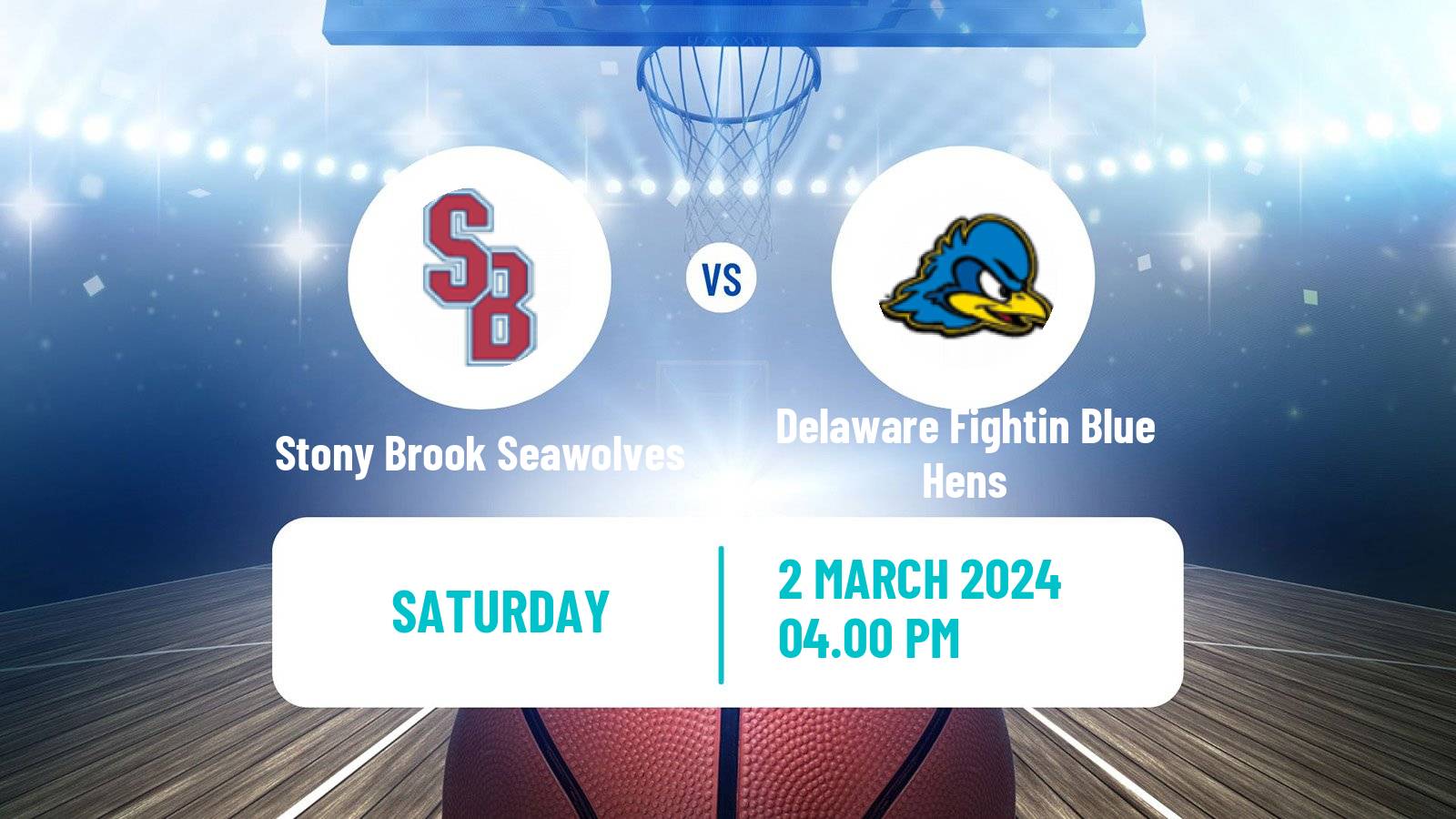 Basketball NCAA College Basketball Stony Brook Seawolves - Delaware Fightin Blue Hens