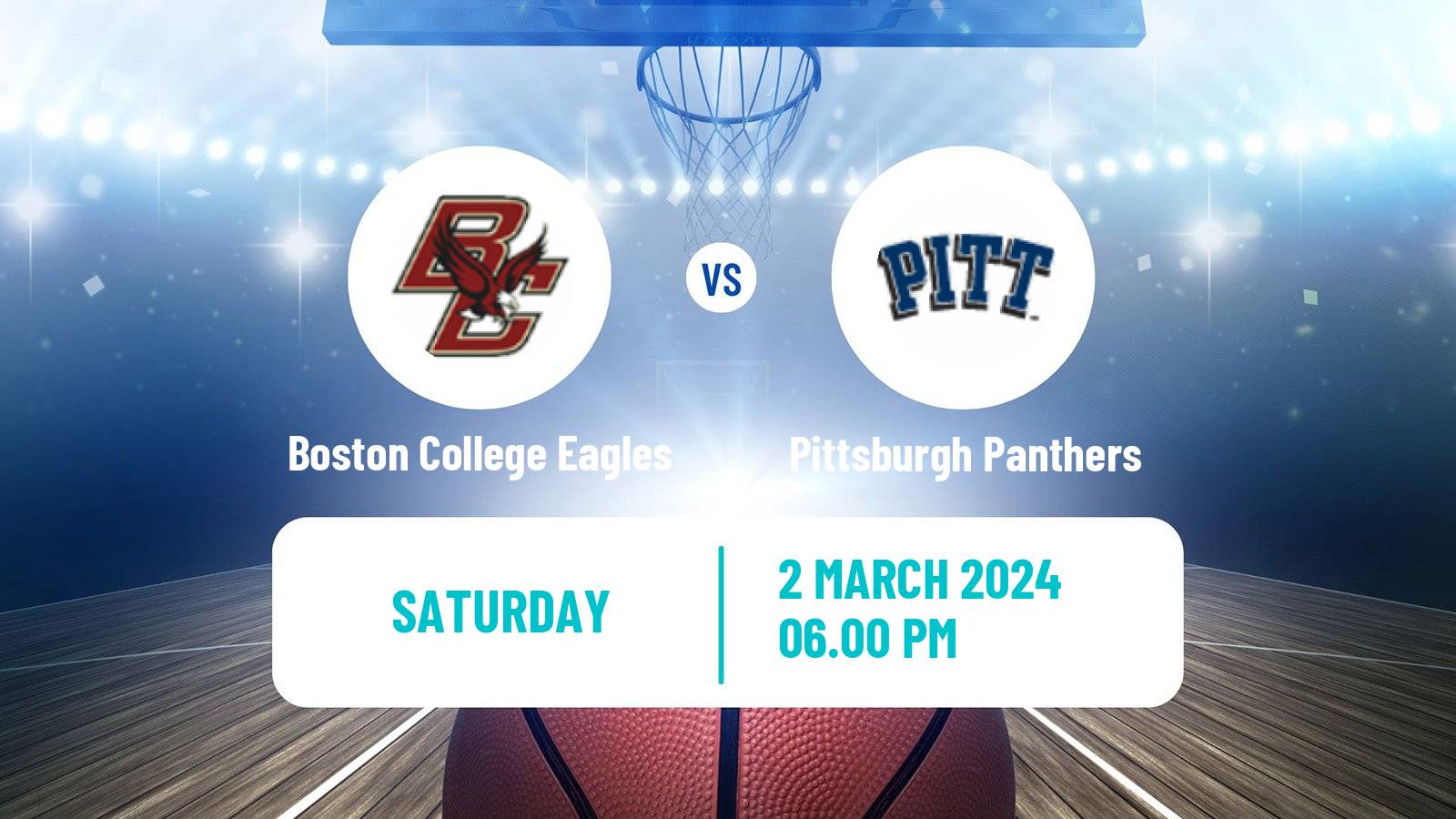 Basketball NCAA College Basketball Boston College Eagles - Pittsburgh Panthers