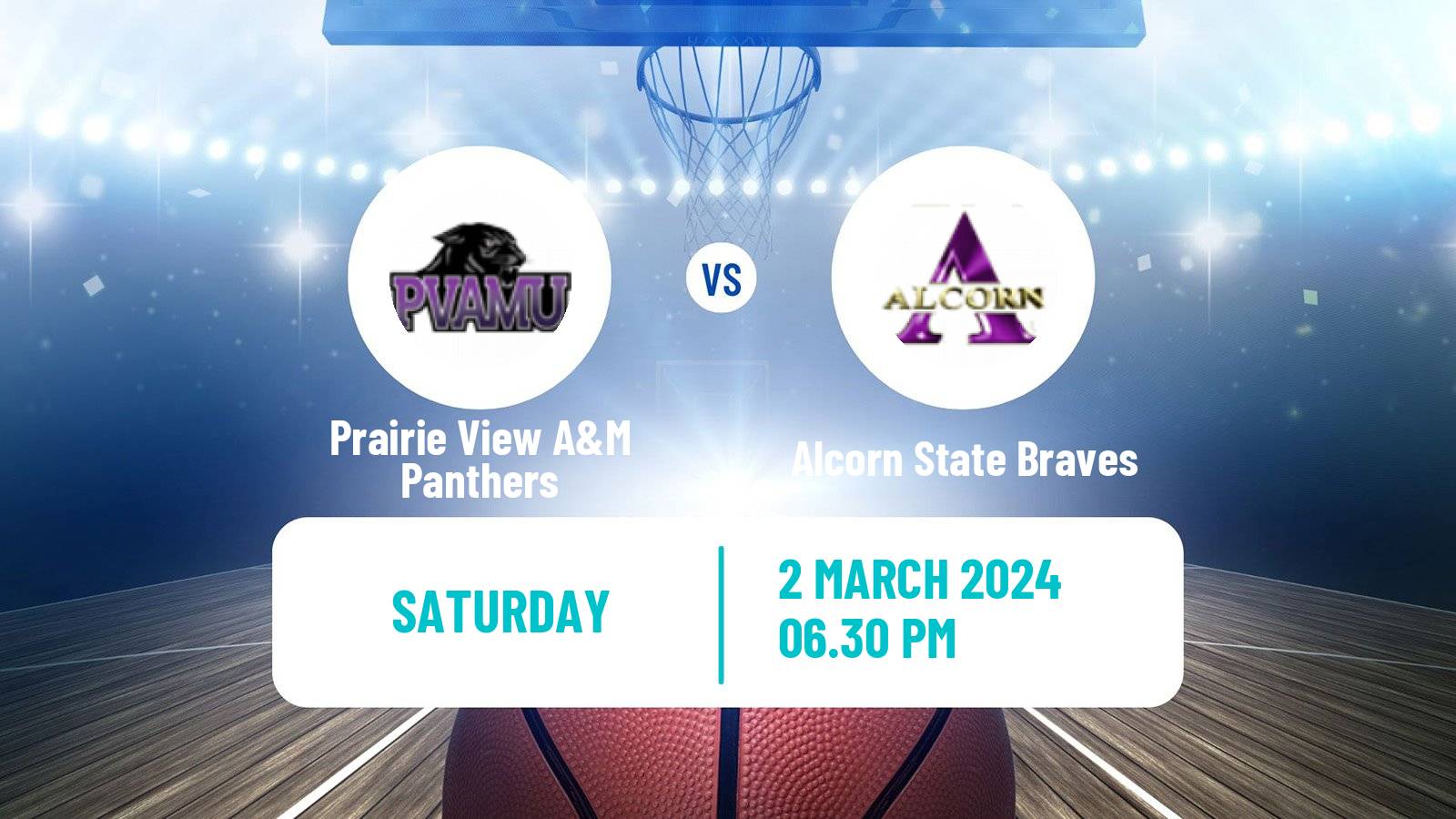 Basketball NCAA College Basketball Prairie View A&M Panthers - Alcorn State Braves
