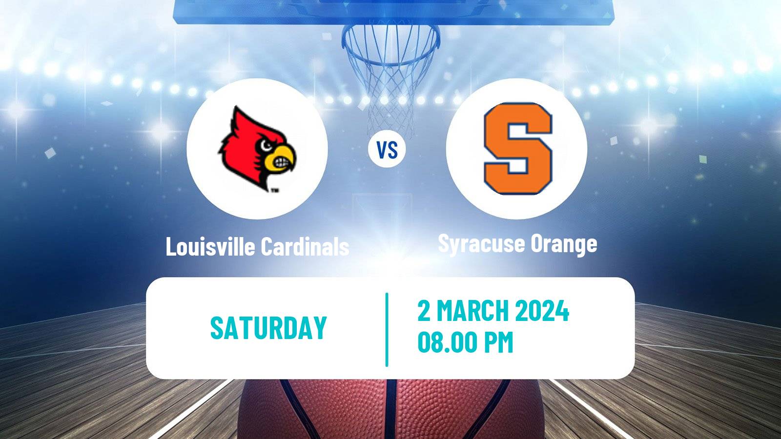 Basketball NCAA College Basketball Louisville Cardinals - Syracuse Orange