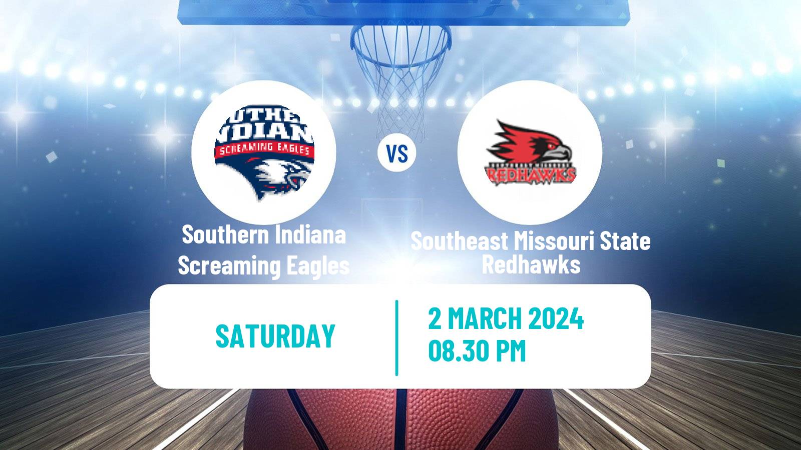 Basketball NCAA College Basketball Southern Indiana Screaming Eagles - Southeast Missouri State Redhawks