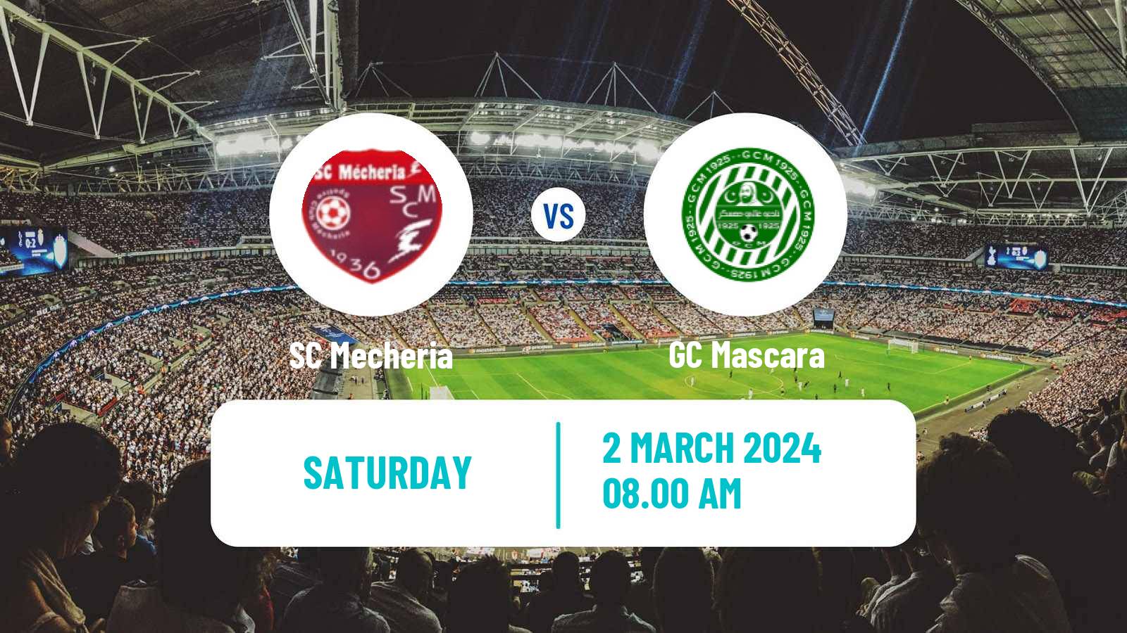 Soccer Algerian Ligue 2 SC Mecheria - GC Mascara