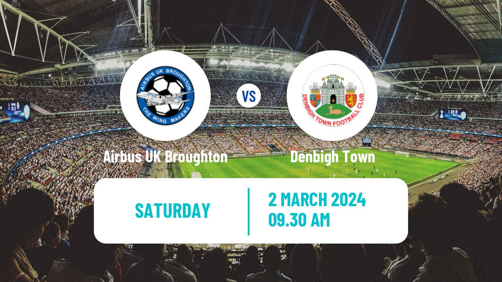 Soccer Welsh Cymru North Airbus UK Broughton - Denbigh Town