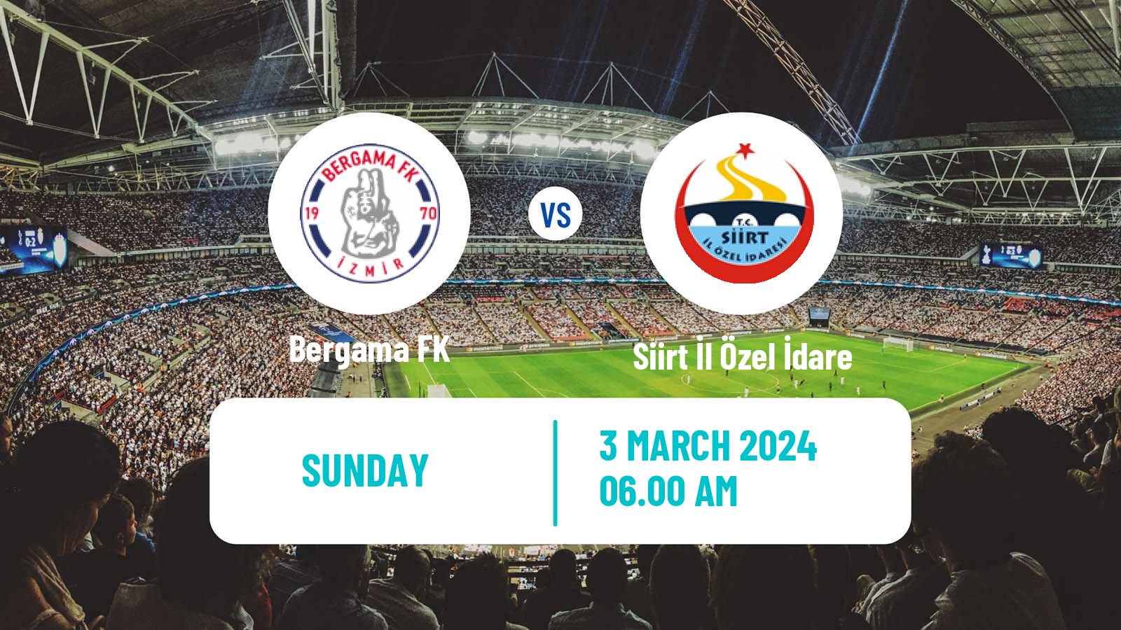 Soccer Turkish 3 Lig Group 4 Bergama - Siirt İl Özel İdare