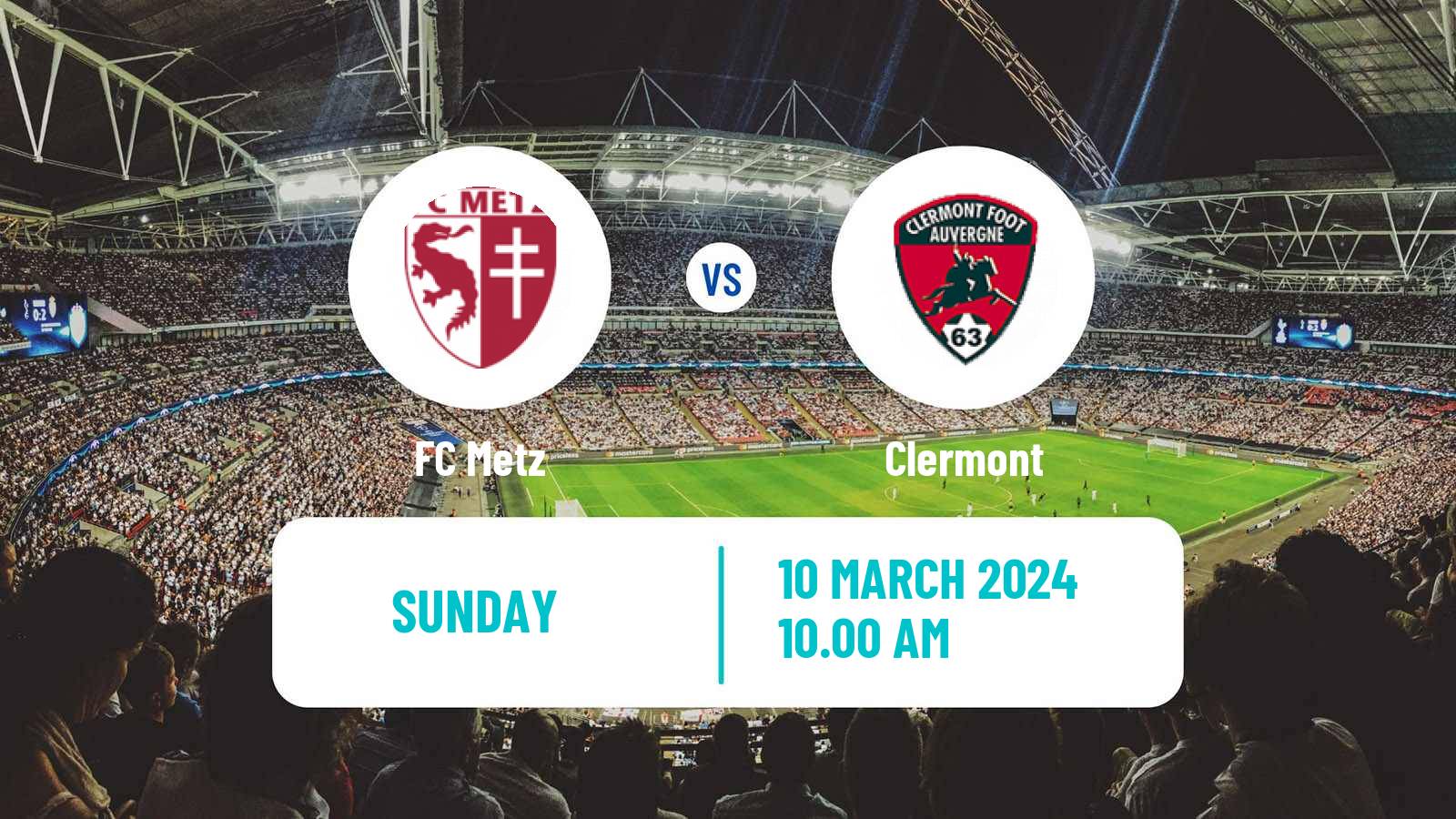 Soccer French Ligue 1 Metz - Clermont
