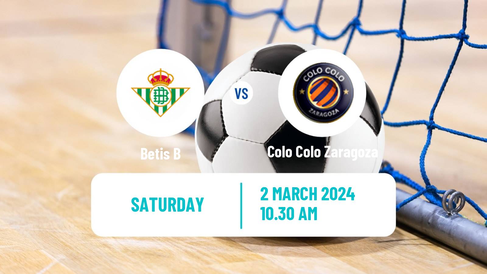 Futsal Spanish Segunda Division Futsal Betis B - Colo Colo Zaragoza