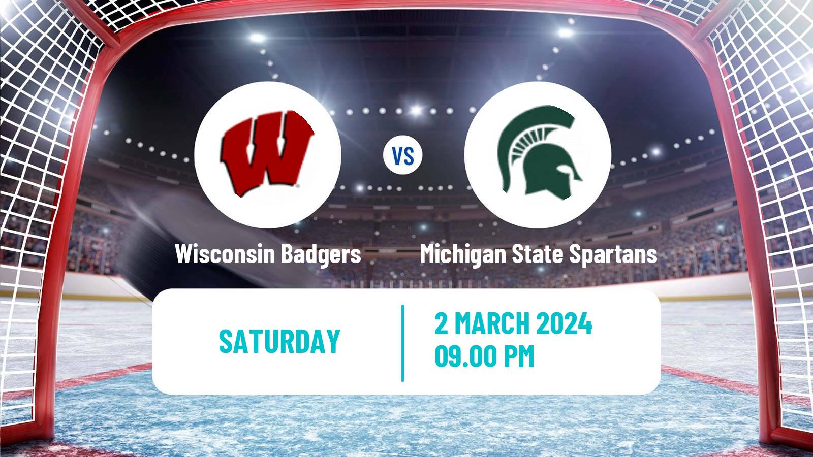 Hockey NCAA Hockey Wisconsin Badgers - Michigan State Spartans