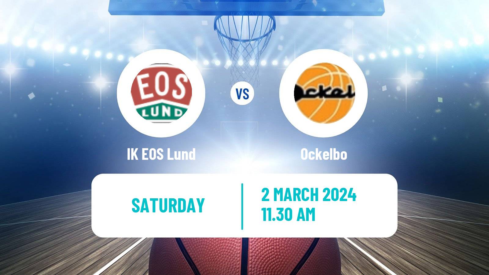 Basketball Swedish Superettan Basketball IK EOS Lund - Ockelbo