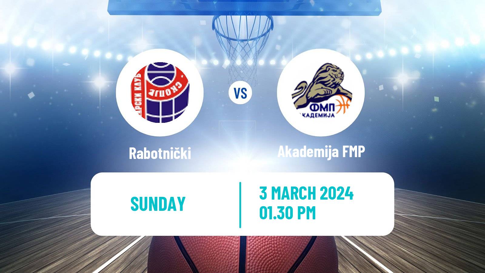 Basketball North Macedonian Prva Liga Basketball Rabotnički - Akademija FMP