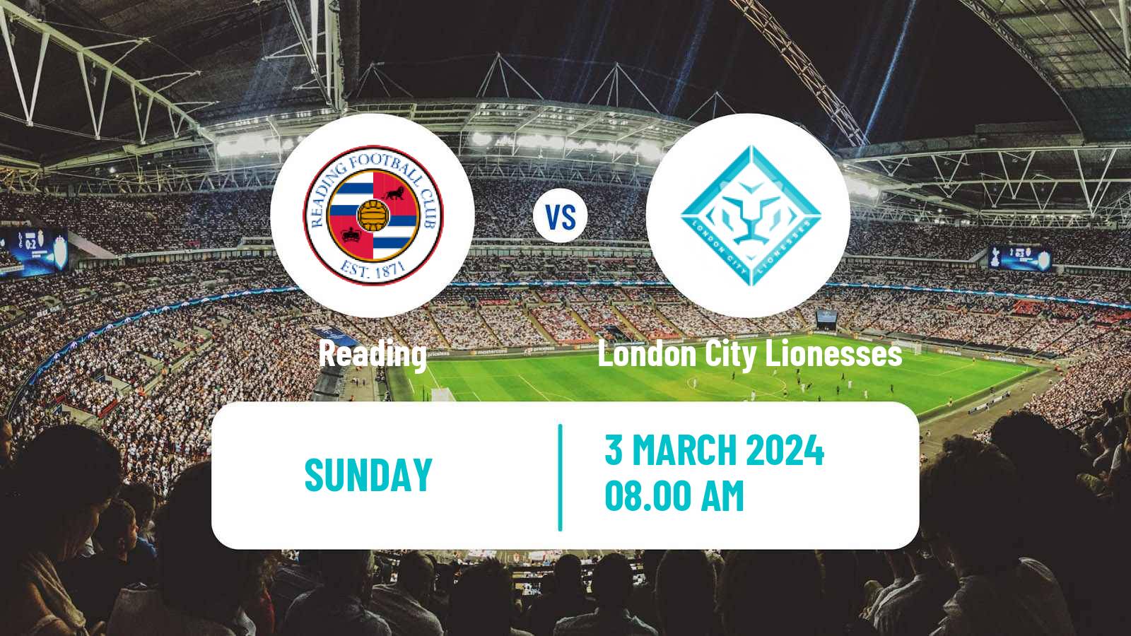 Soccer English Women Championship Reading - London City Lionesses