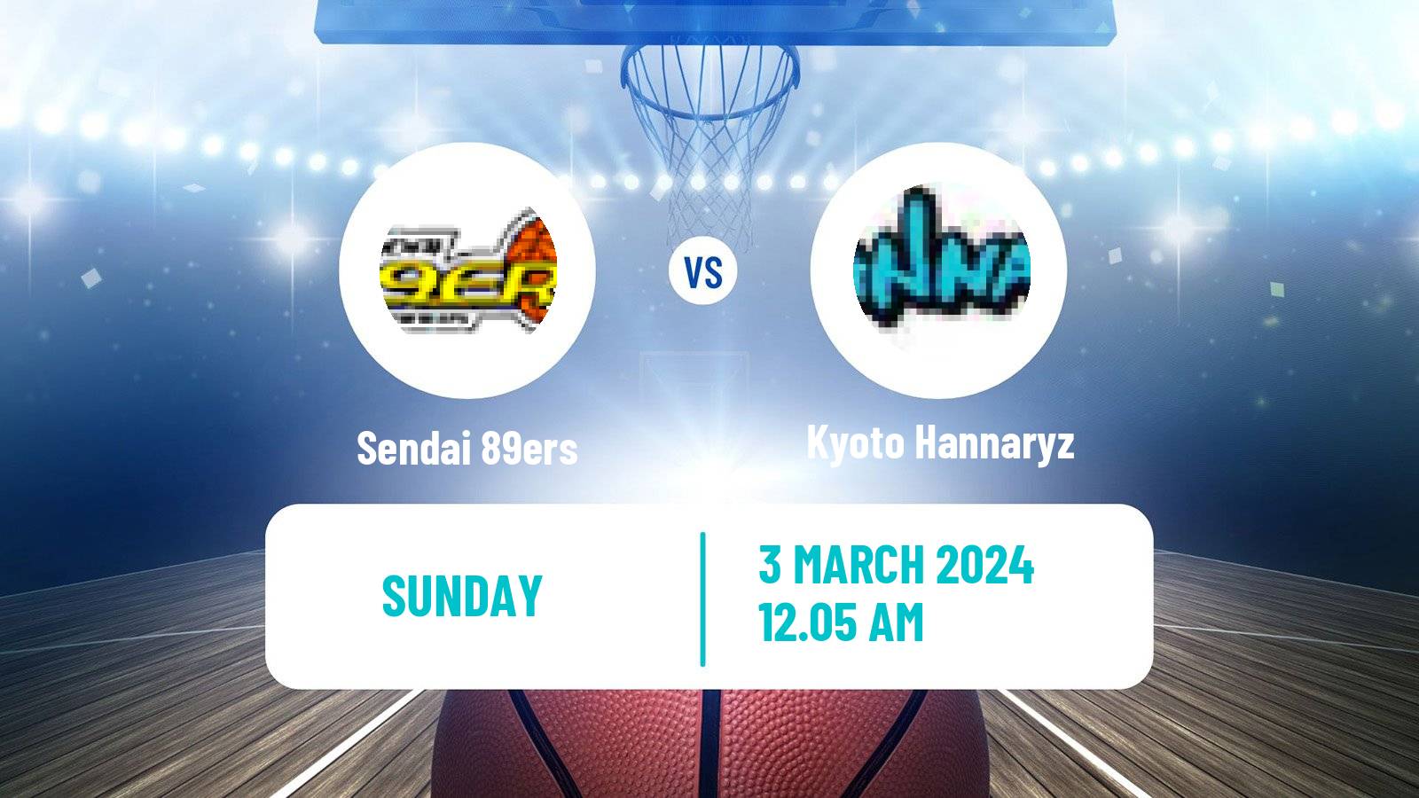 Basketball BJ League Sendai 89ers - Kyoto Hannaryz