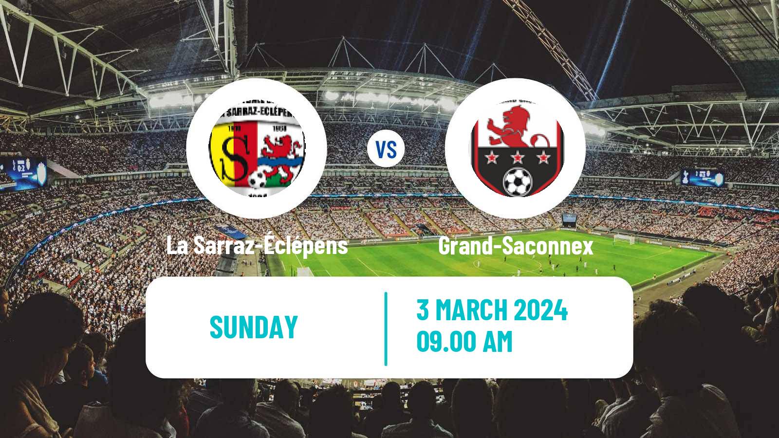 Soccer Swiss 1 Liga Classic Group 1 La Sarraz-Éclépens - Grand-Saconnex