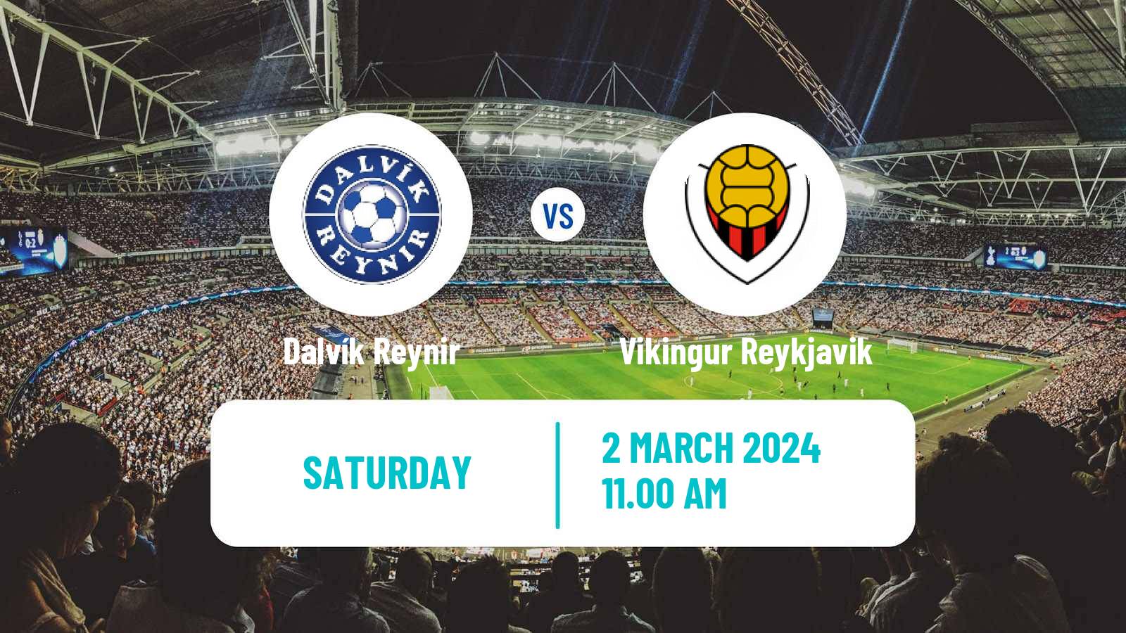 Soccer Icelandic League Cup Dalvík Reynir - Vikingur Reykjavik