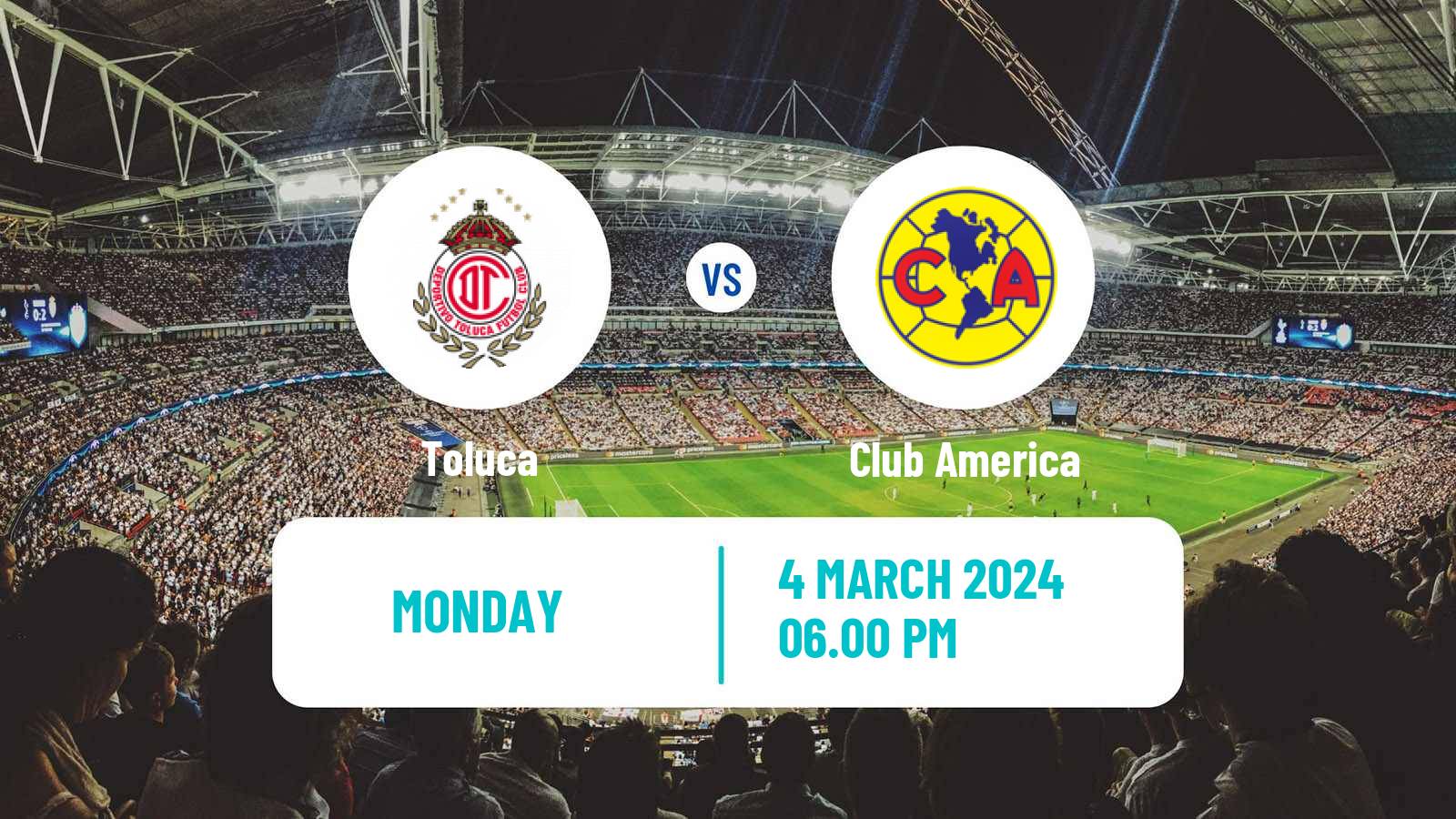 Soccer Mexican Liga MX Women Toluca - Club America