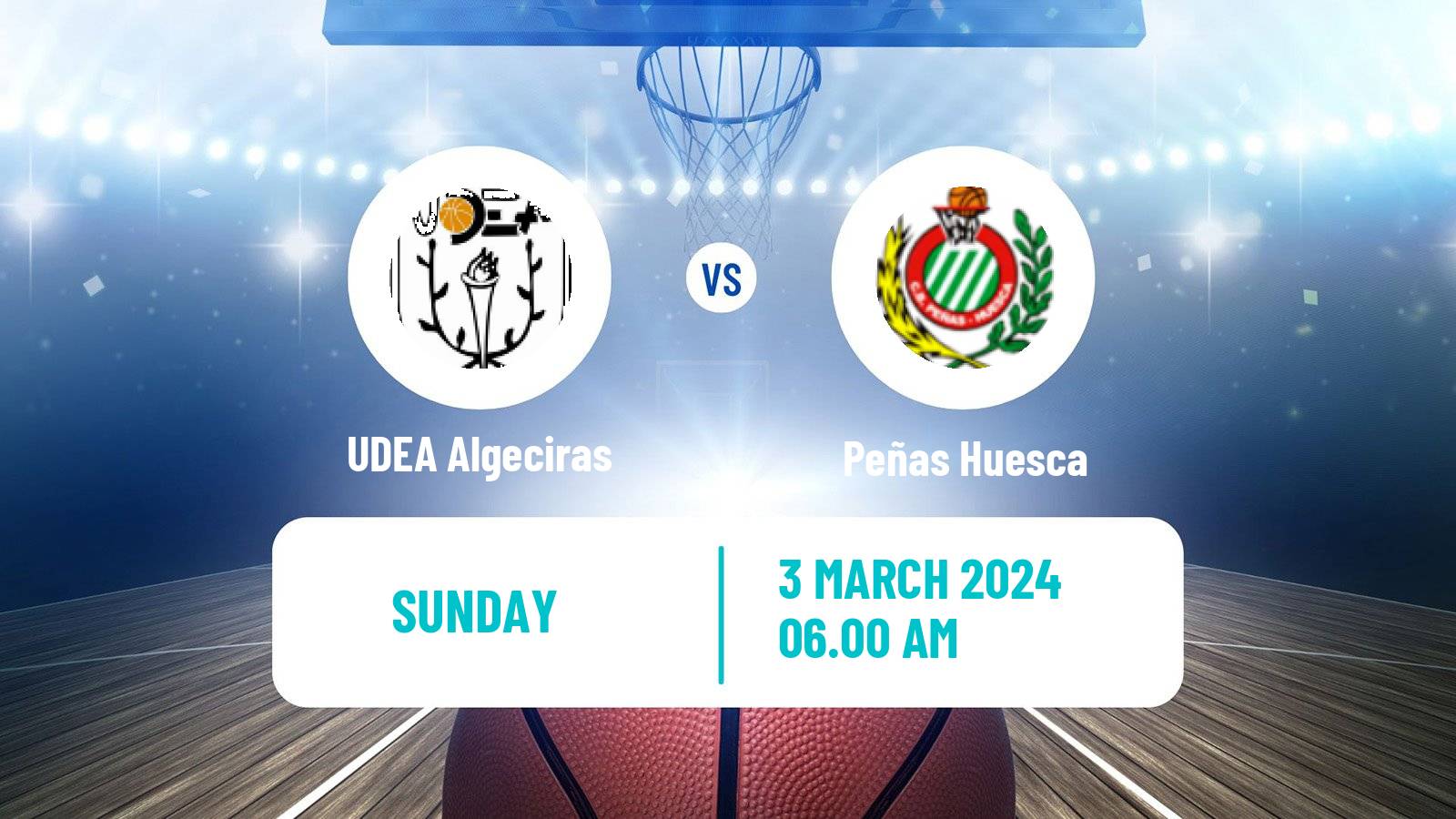Basketball Spanish LEB Plata UDEA Algeciras - Peñas Huesca