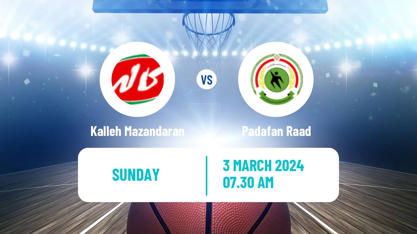 Basketball Iran Super League Basketball Kalleh Mazandaran - Padafan Raad
