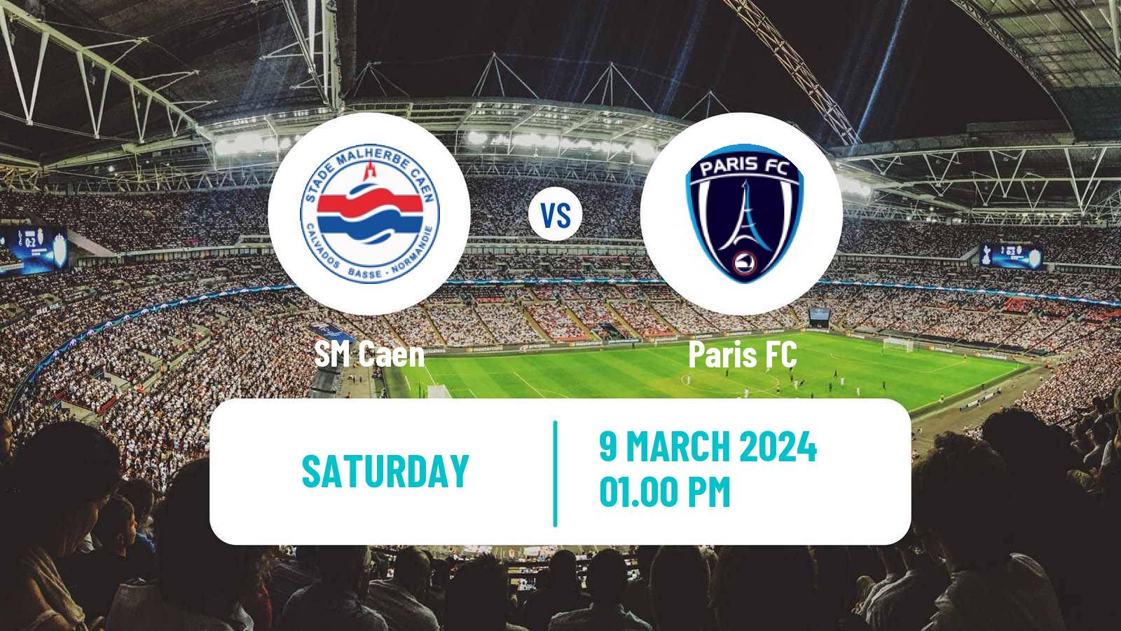 Soccer French Ligue 2 Caen - Paris FC