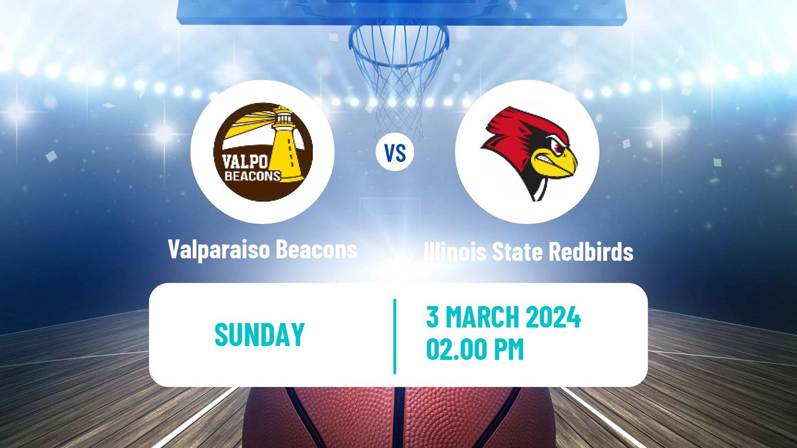 Basketball NCAA College Basketball Valparaiso Beacons - Illinois State Redbirds