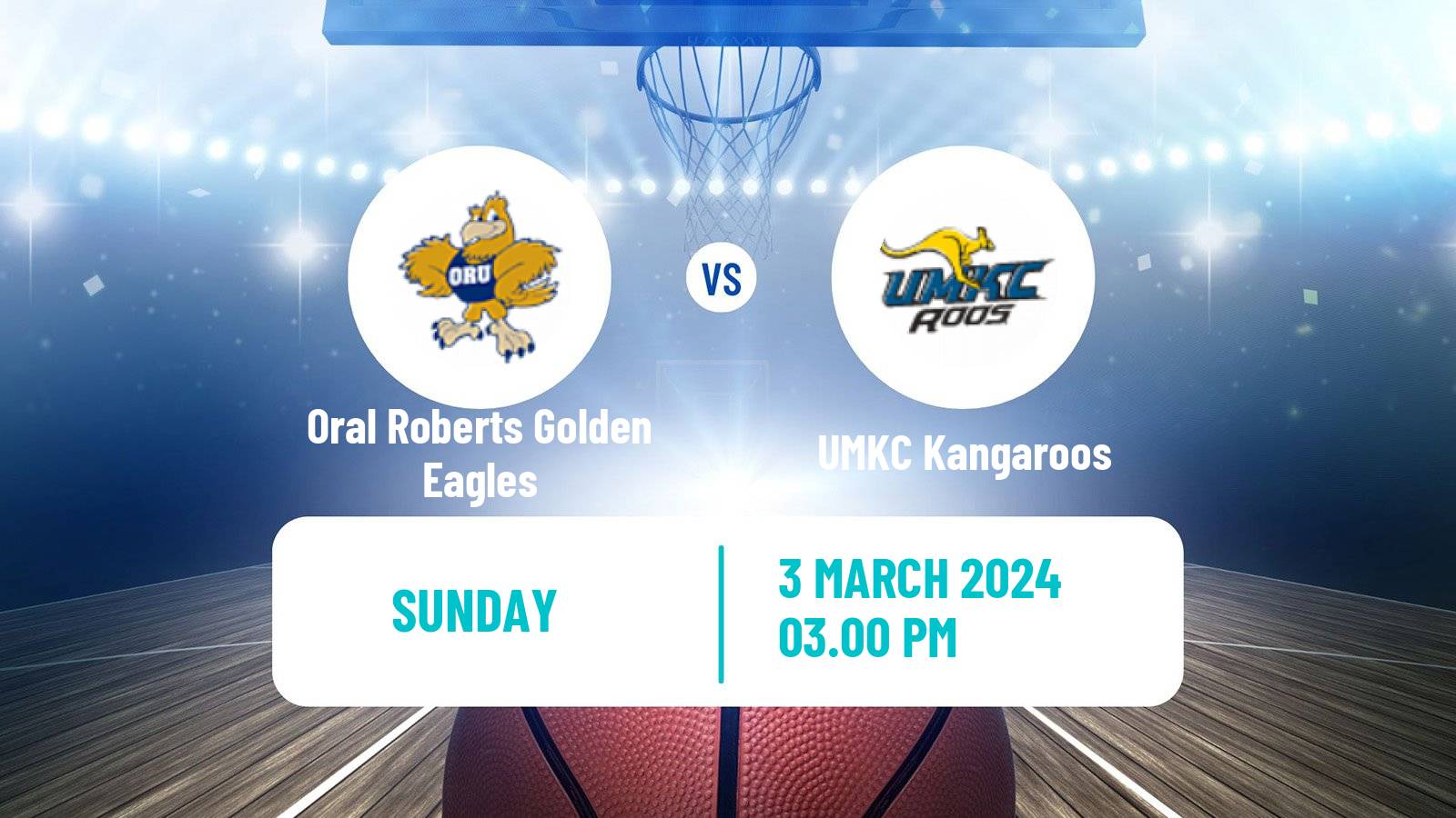 Basketball NCAA College Basketball Oral Roberts Golden Eagles - UMKC Kangaroos