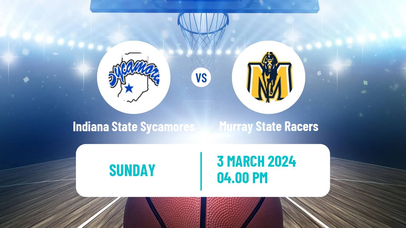 Basketball NCAA College Basketball Indiana State Sycamores - Murray State Racers