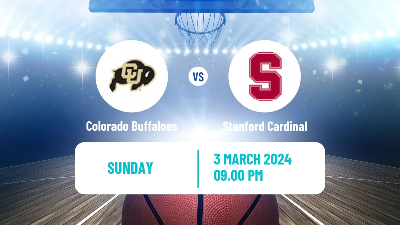 Basketball NCAA College Basketball Colorado Buffaloes - Stanford Cardinal