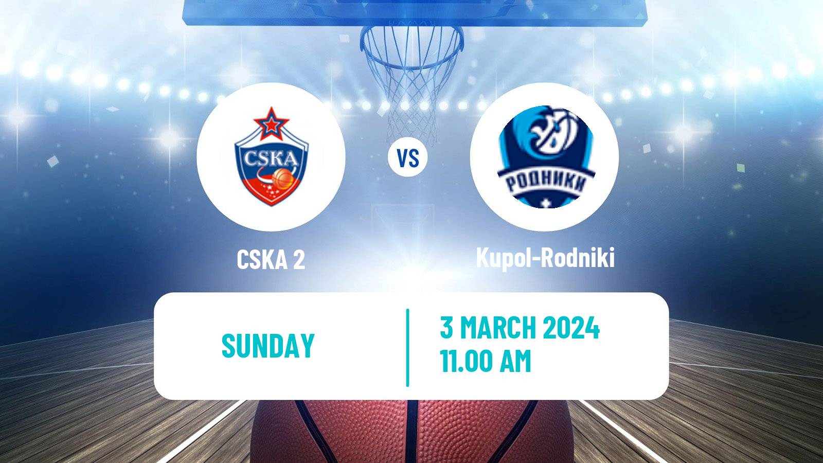 Basketball Russian Super League Basketball CSKA 2 - Kupol-Rodniki