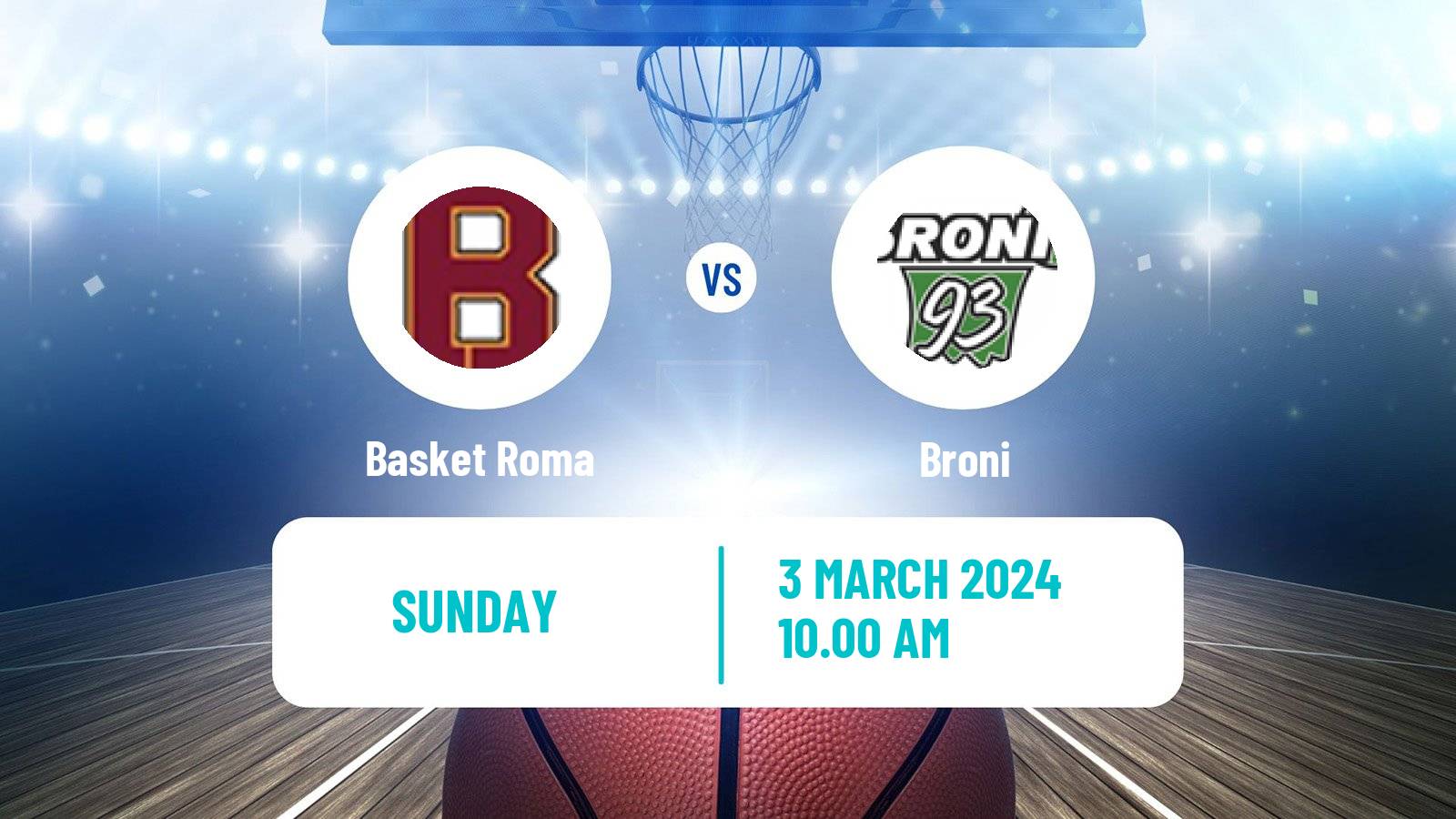 Basketball Serie A2 Basketball Women Group A Basket Roma - Broni