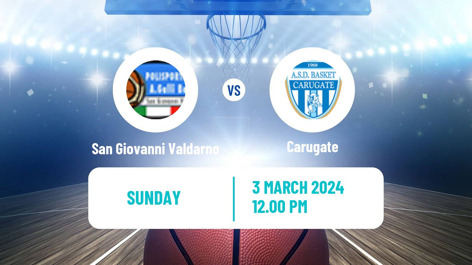 Basketball Serie A2 Basketball Women Group A San Giovanni Valdarno - Carugate