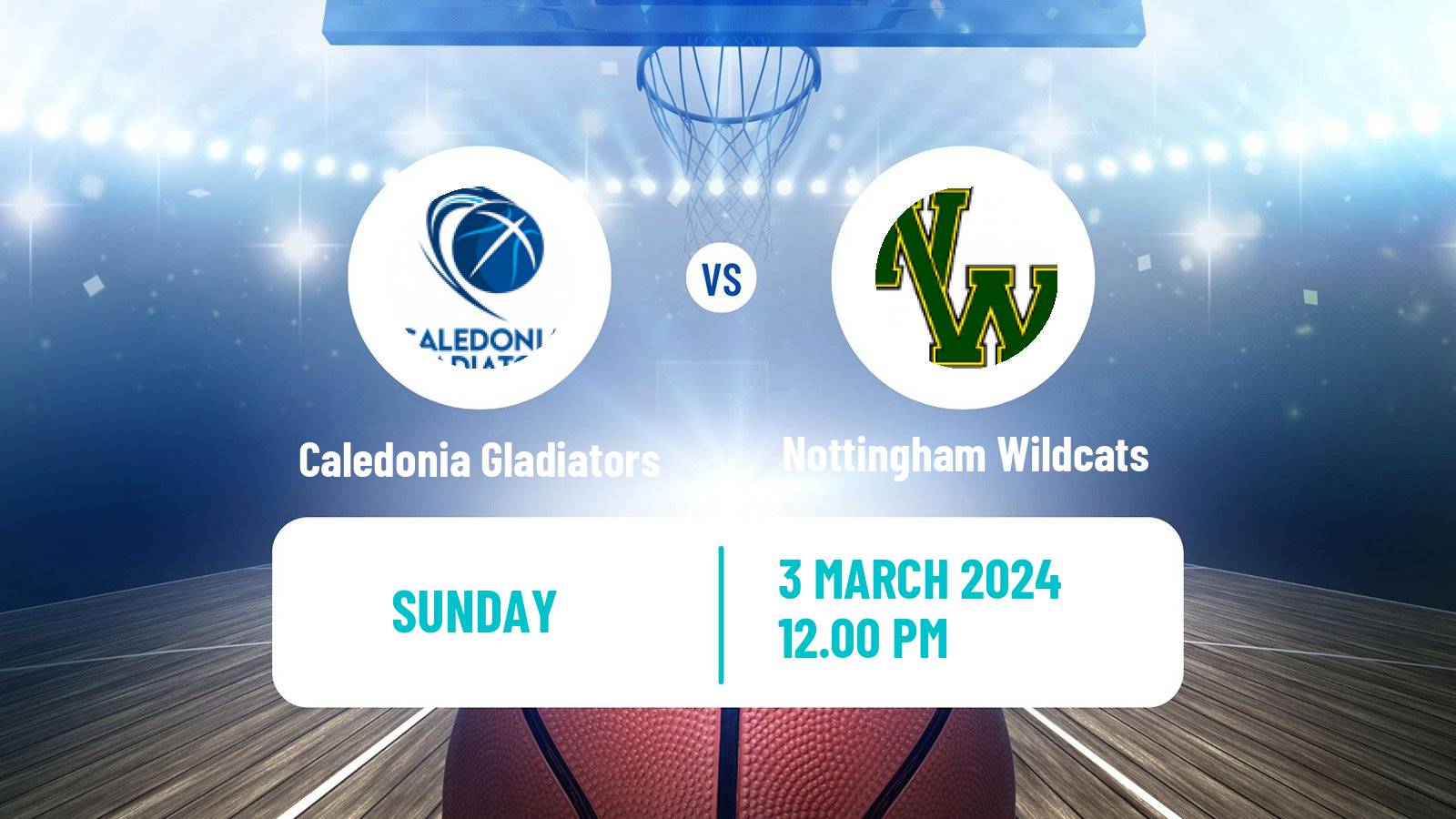 Basketball British WBBL Caledonia Gladiators - Nottingham Wildcats