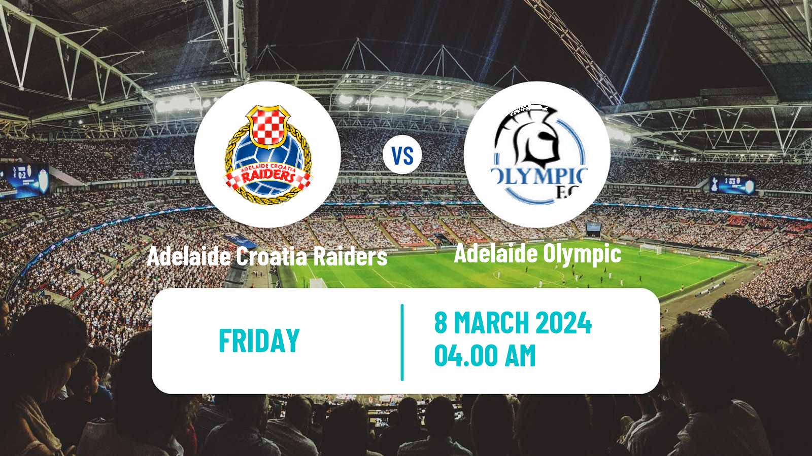 Soccer Australian NPL South Australian Adelaide Croatia Raiders - Adelaide Olympic
