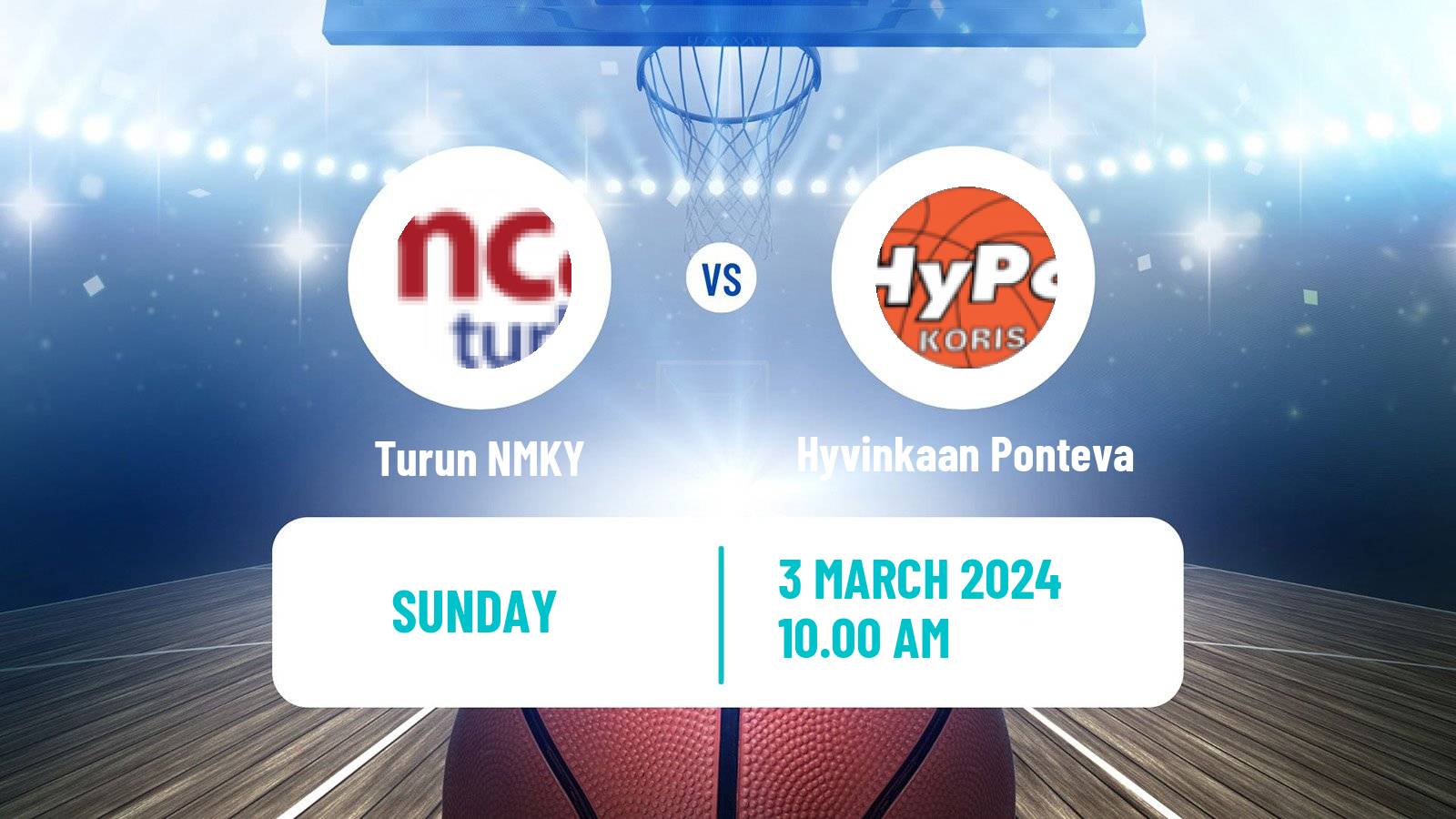 Basketball Finnish I Divisioona Basketball Women Turun NMKY - Hyvinkaan Ponteva