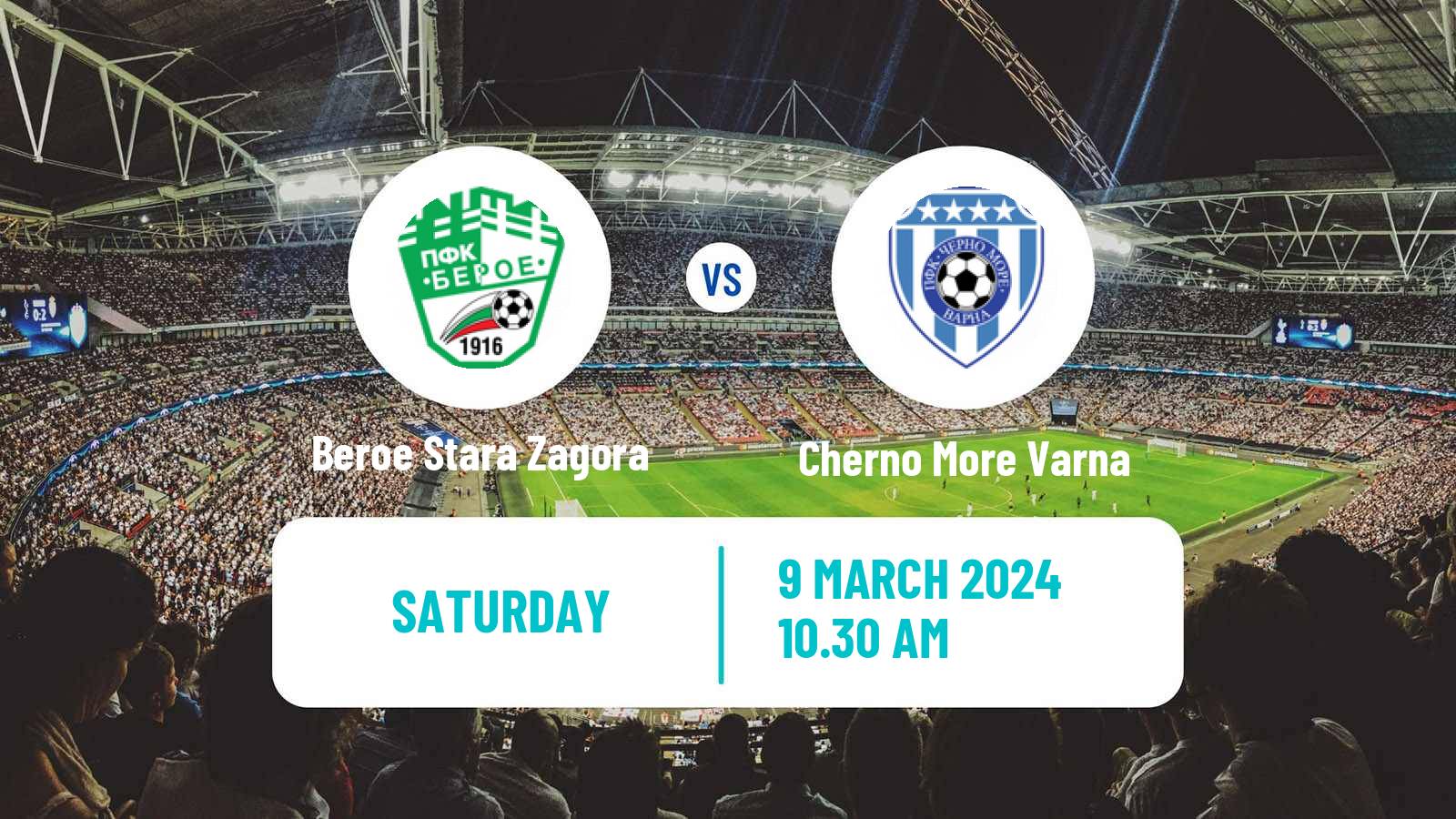 Soccer Bulgarian Parva Liga Beroe Stara Zagora - Cherno More Varna