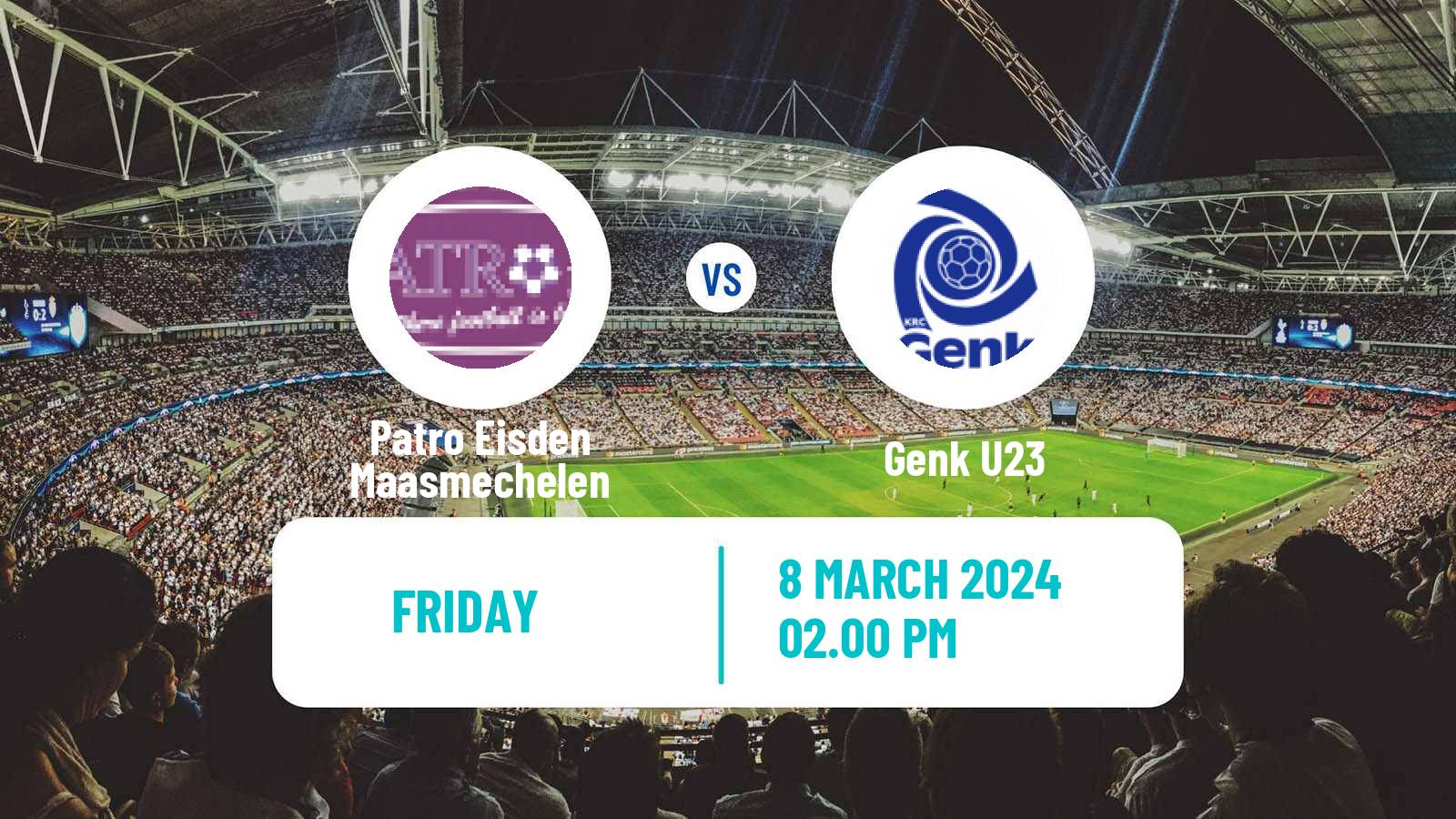 Soccer Belgian Сhallenger Pro League Patro Eisden Maasmechelen - Genk U23