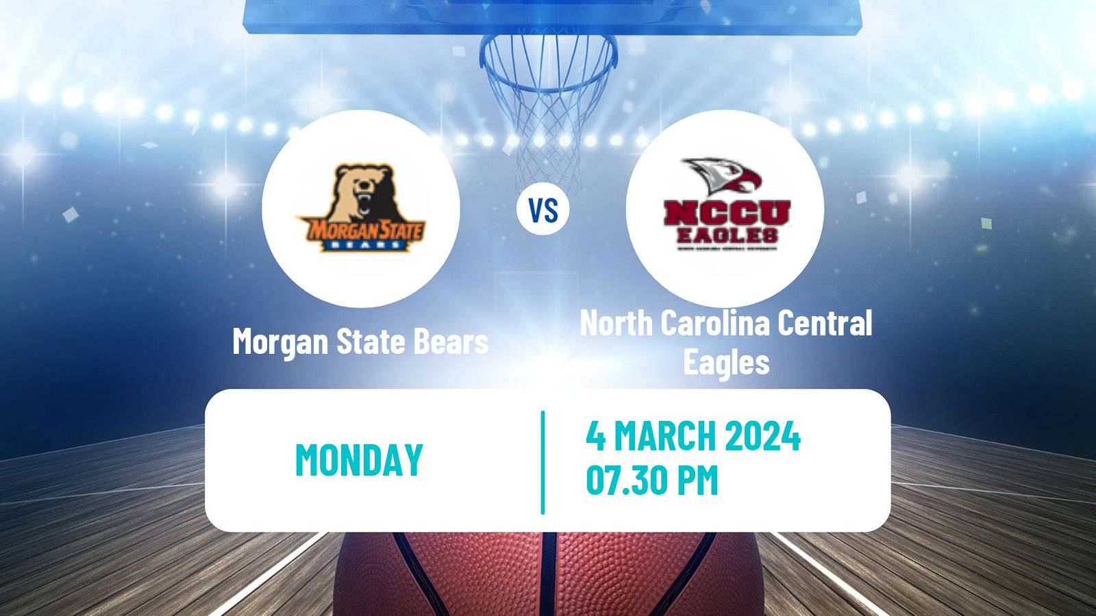 Basketball NCAA College Basketball Morgan State Bears - North Carolina Central Eagles
