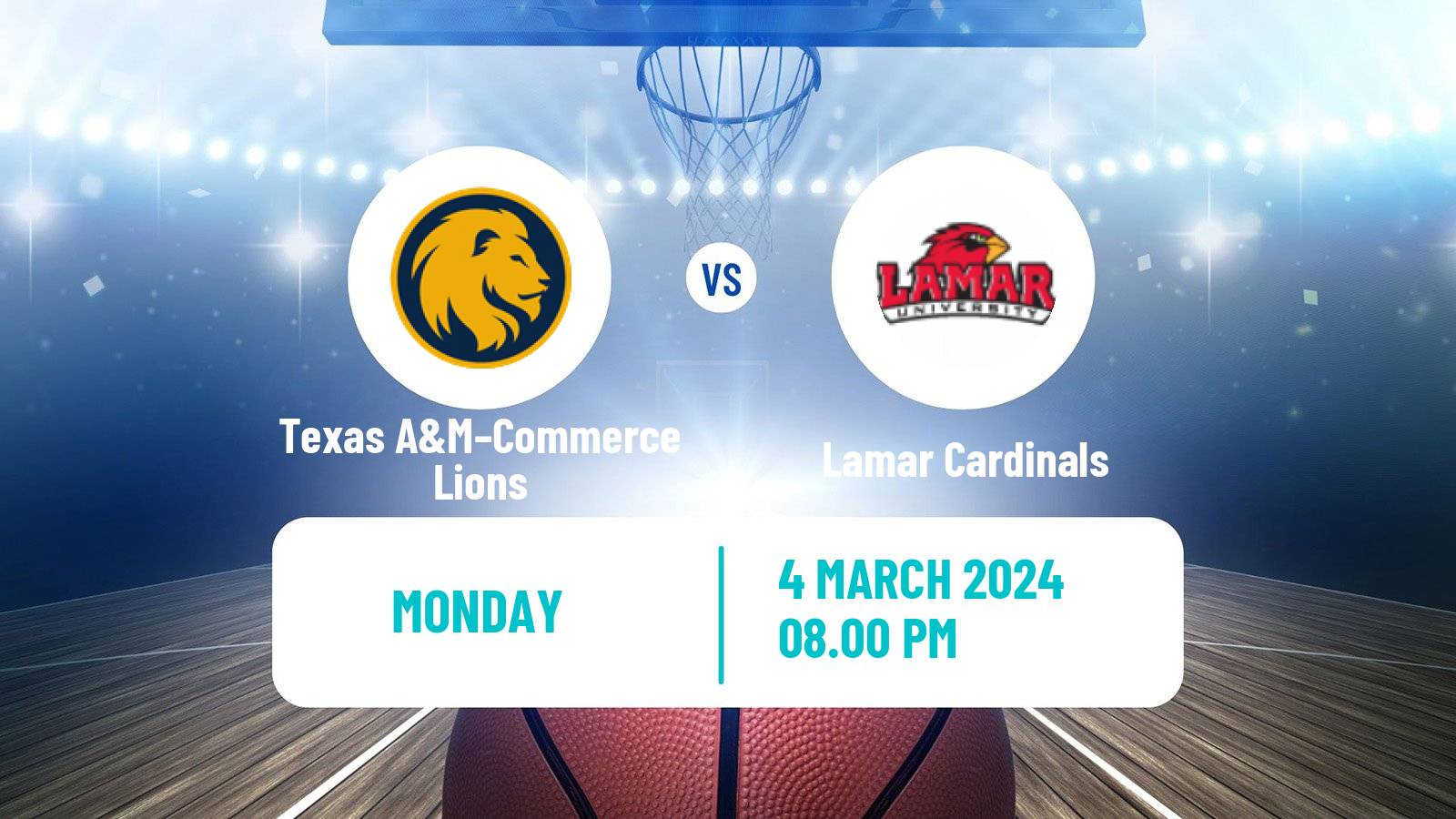 Basketball NCAA College Basketball Texas A&M–Commerce Lions - Lamar Cardinals