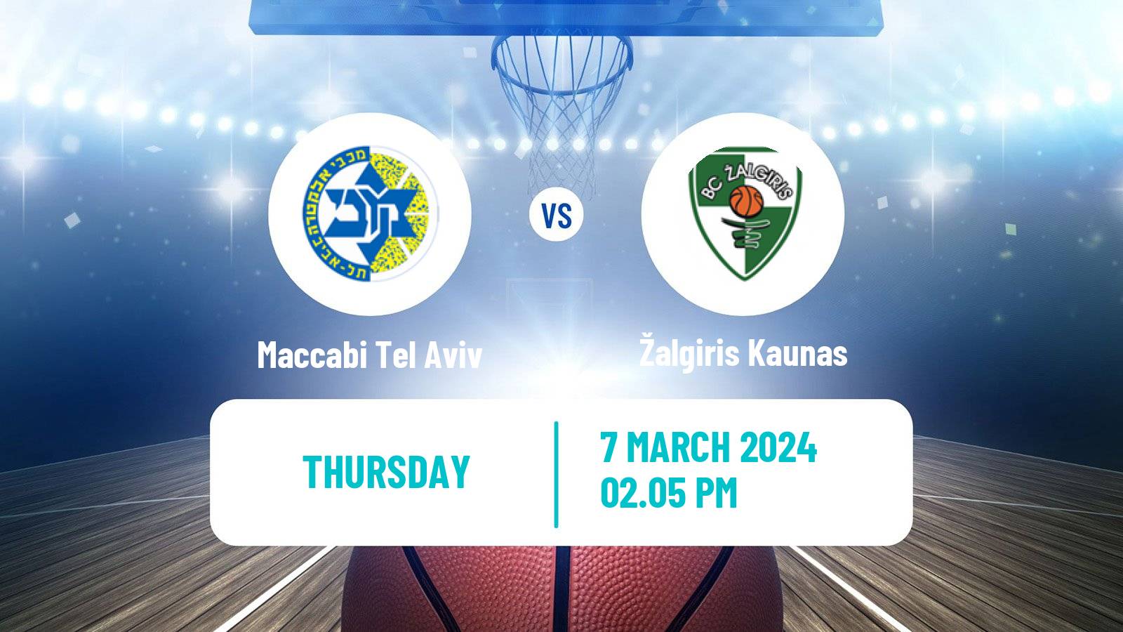 Basketball Euroleague Maccabi Tel Aviv - Žalgiris Kaunas