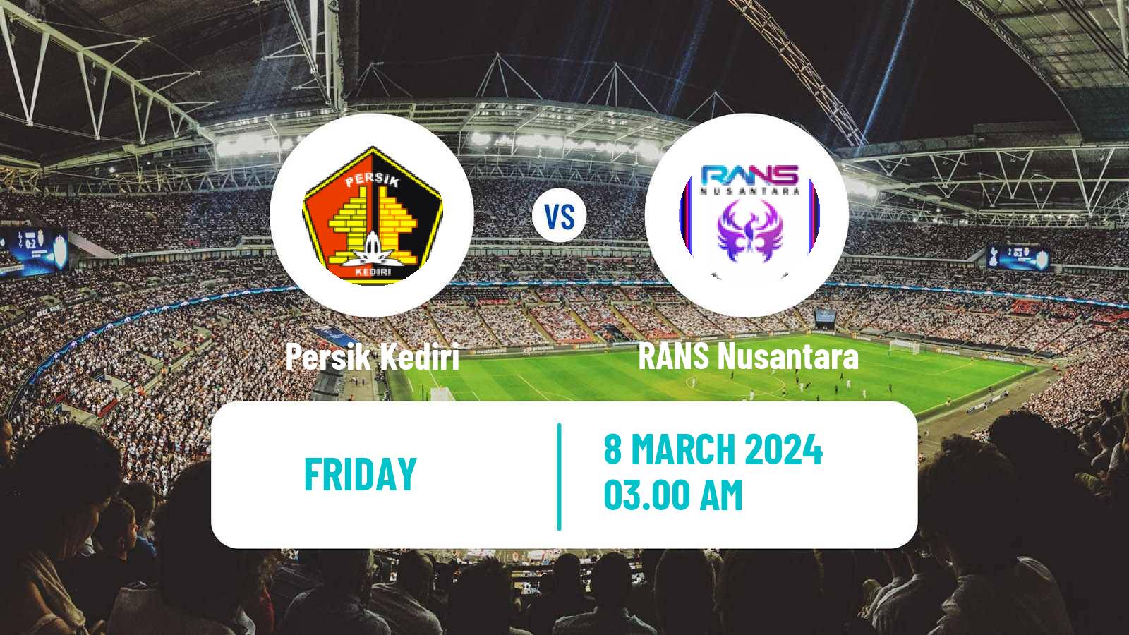 Soccer Indonesian Liga 1 Persik Kediri - RANS Nusantara
