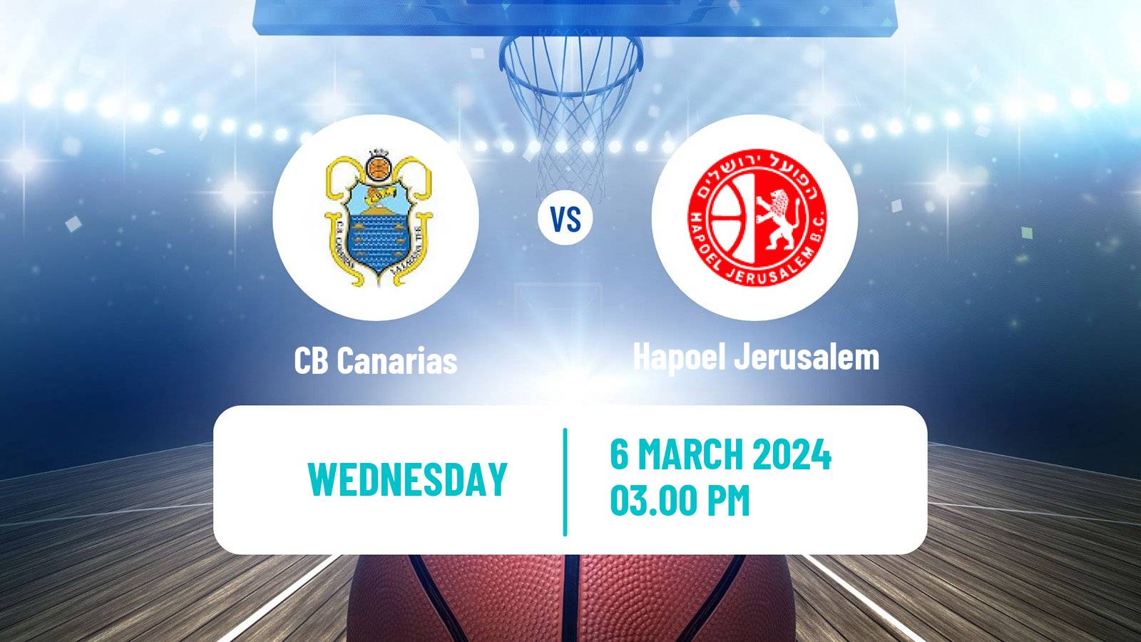 Basketball Champions League Basketball Canarias - Hapoel Jerusalem
