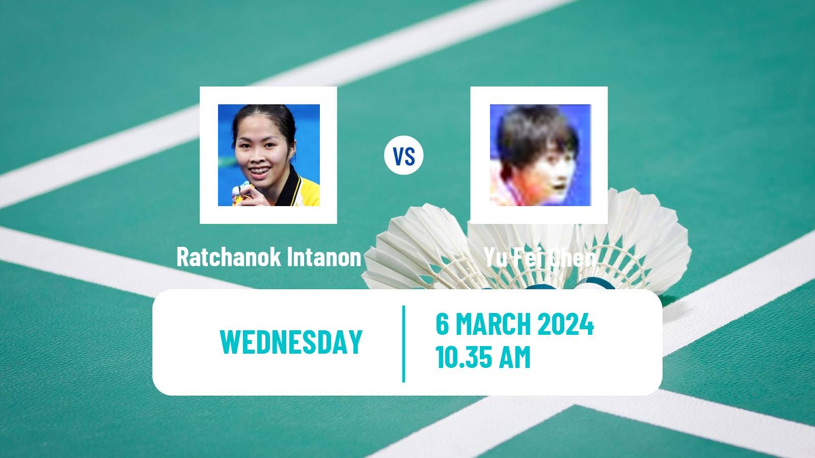 Badminton BWF World Tour French Open Women Ratchanok Intanon - Yu Fei Chen