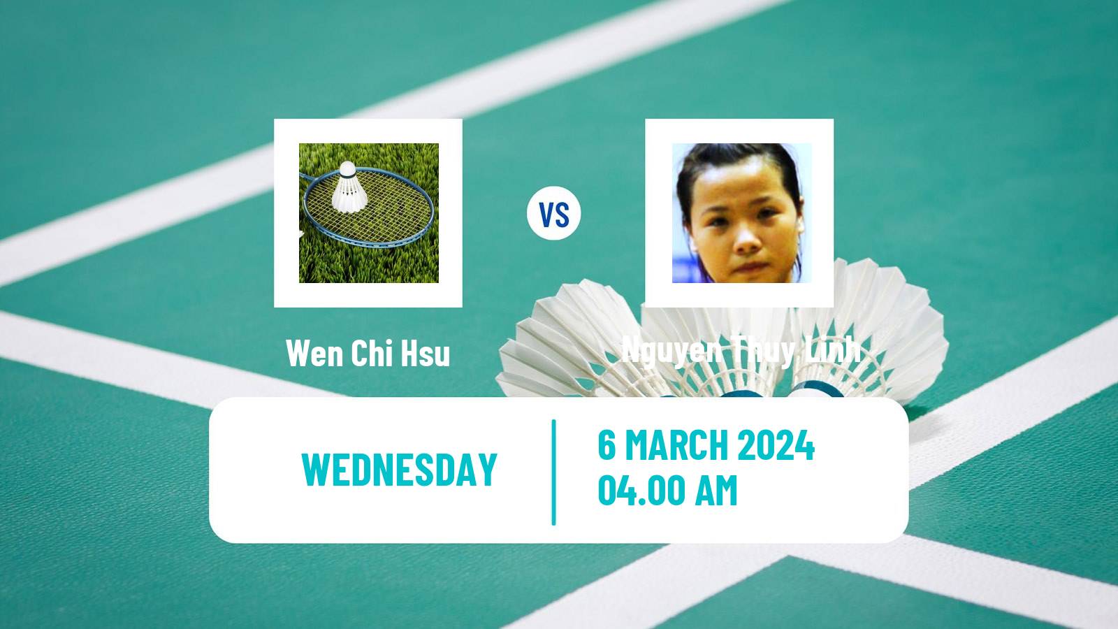 Badminton BWF World Tour French Open Women Wen Chi Hsu - Nguyen Thuy Linh