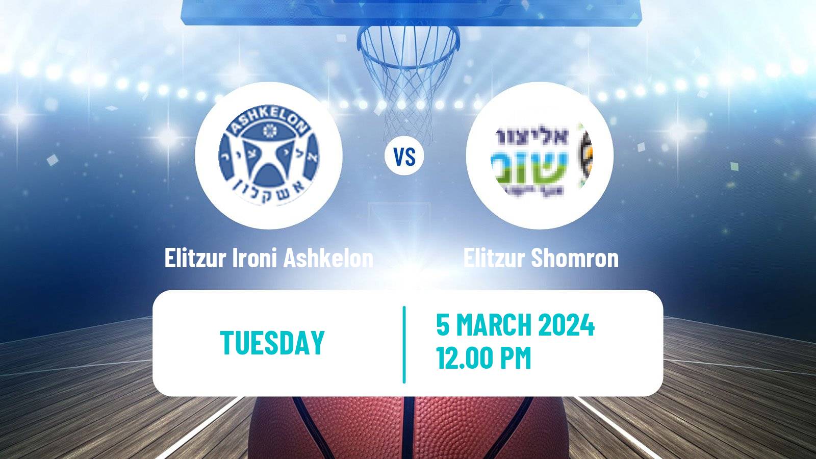 Basketball Israeli Liga Leumit Basketball Elitzur Ironi Ashkelon - Elitzur Shomron