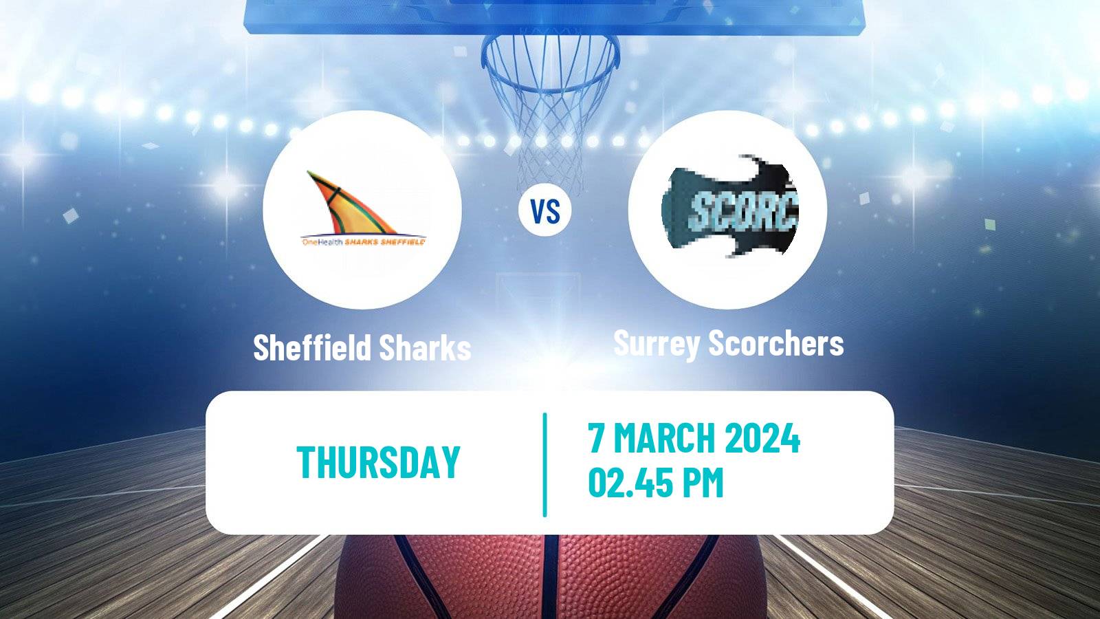 Basketball British Basketball League Sheffield Sharks - Surrey Scorchers